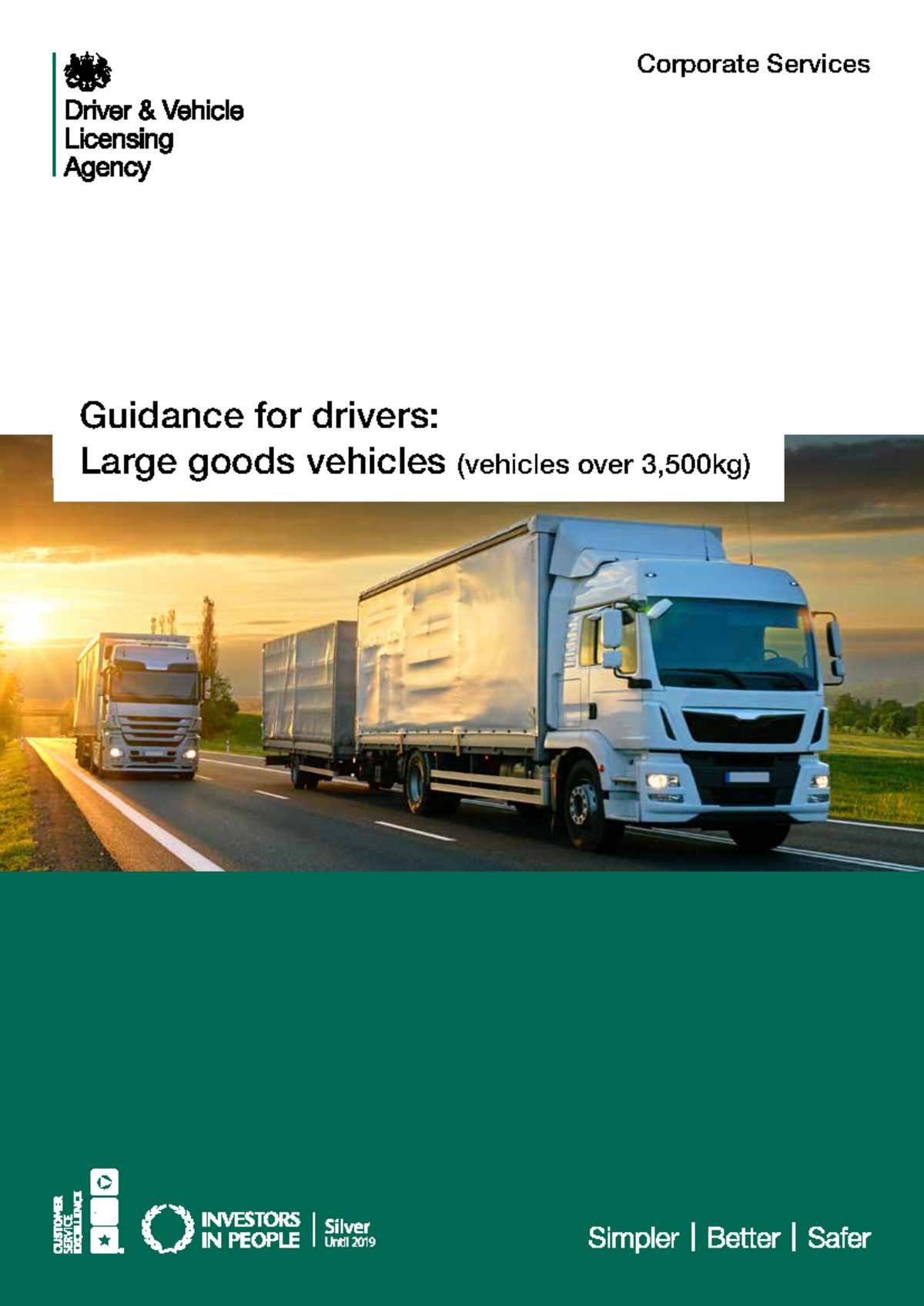 Guidance for drivers large goods vehicles - ####### Corporate Services ...