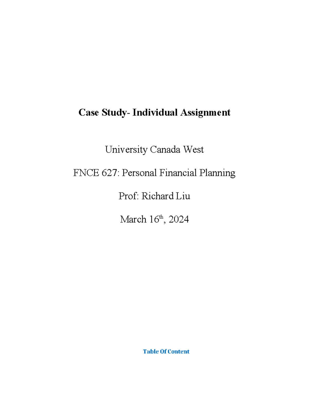 Case study - Case Study- Individual Assignment University Canada West ...