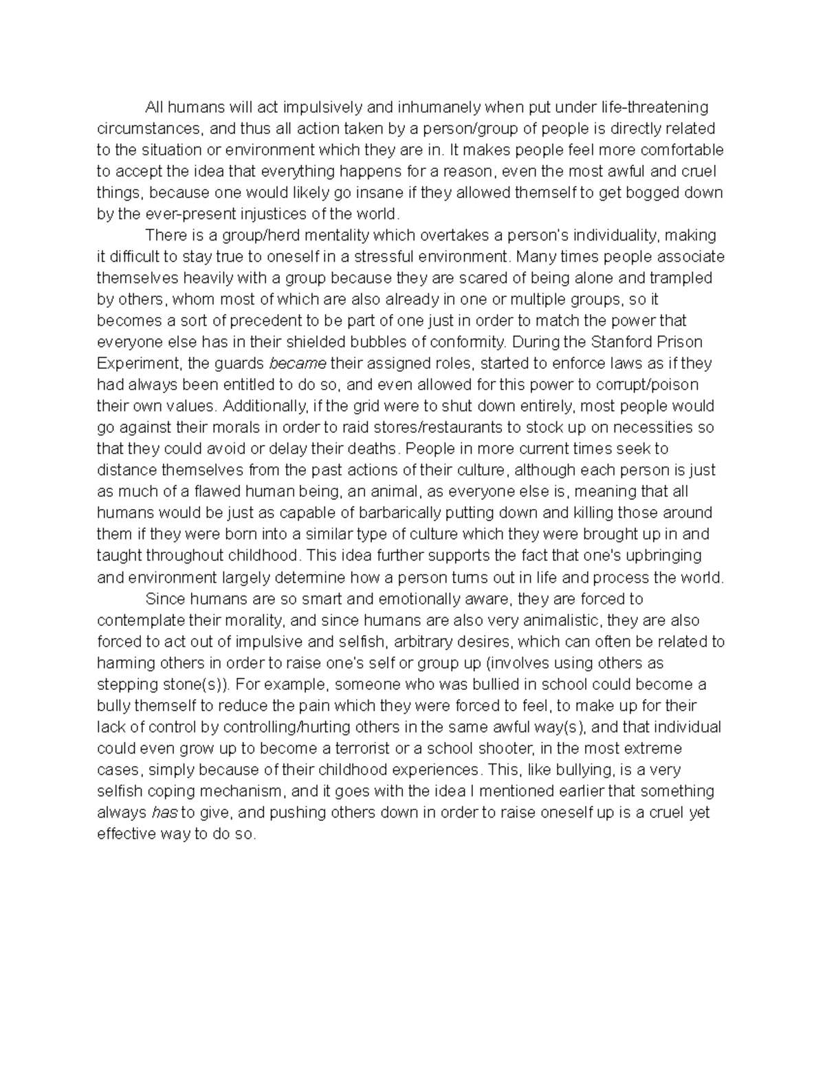 Untitled document - All humans will act impulsively and inhumanely when ...