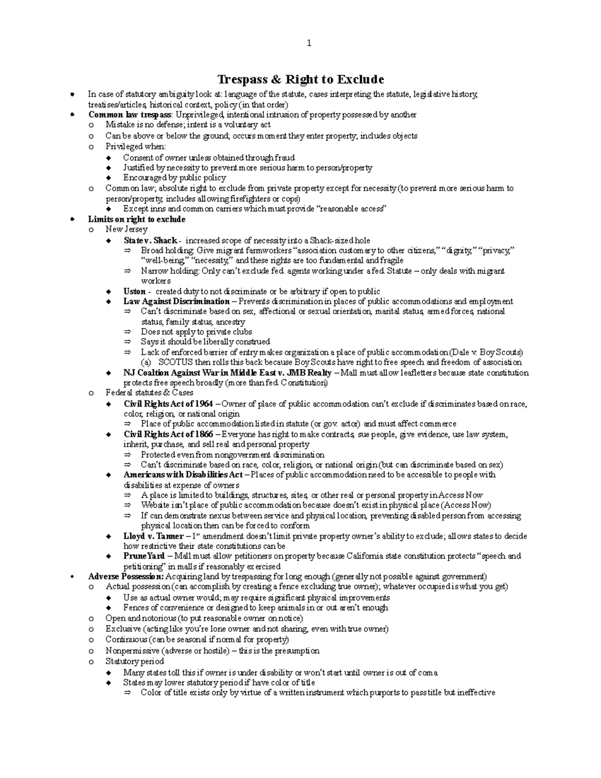 Property Law Outline 3 Trespass & Right to Exclude In case of