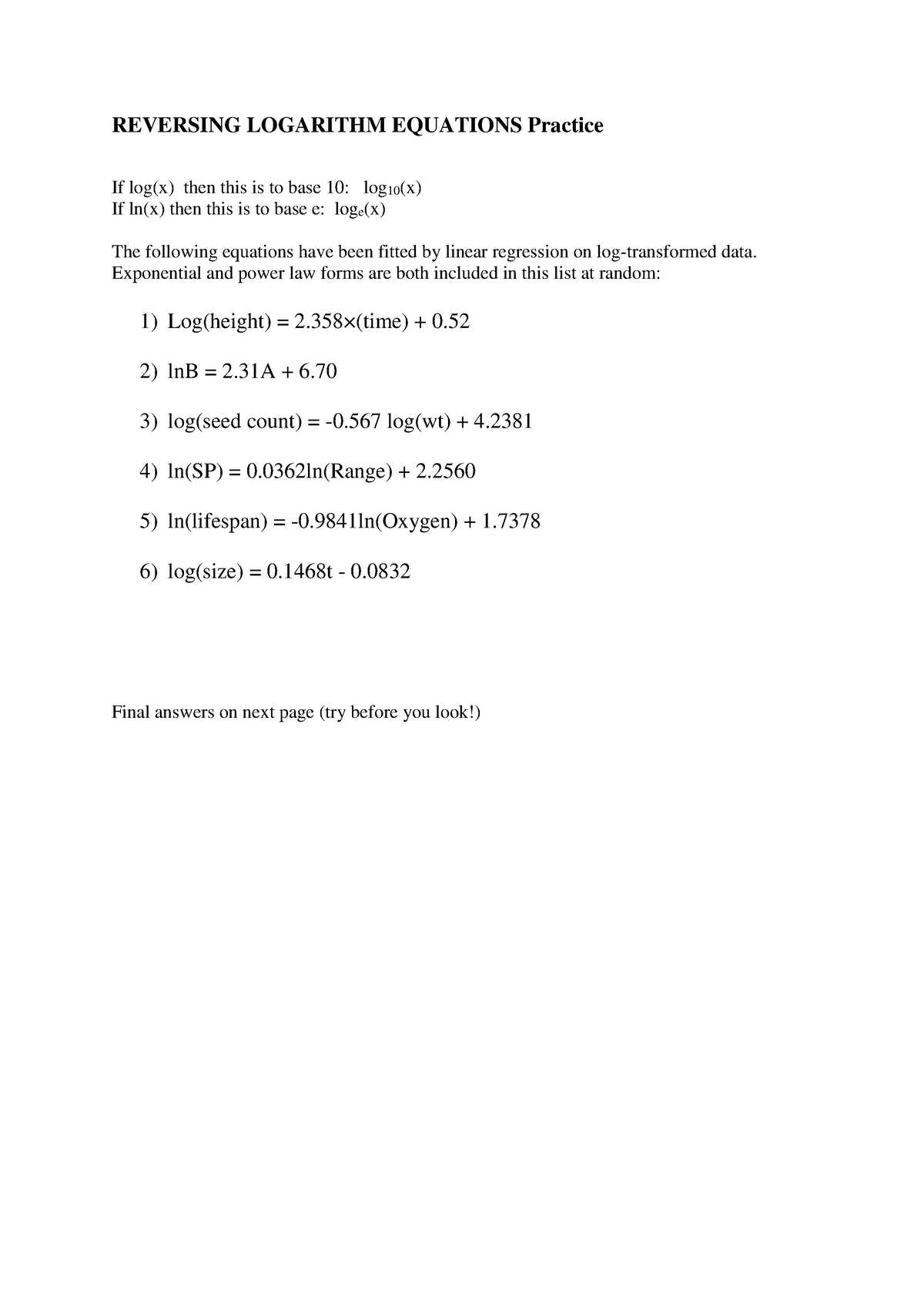 reversing-logarithms-practice-reversing-logarithm-equations-practice