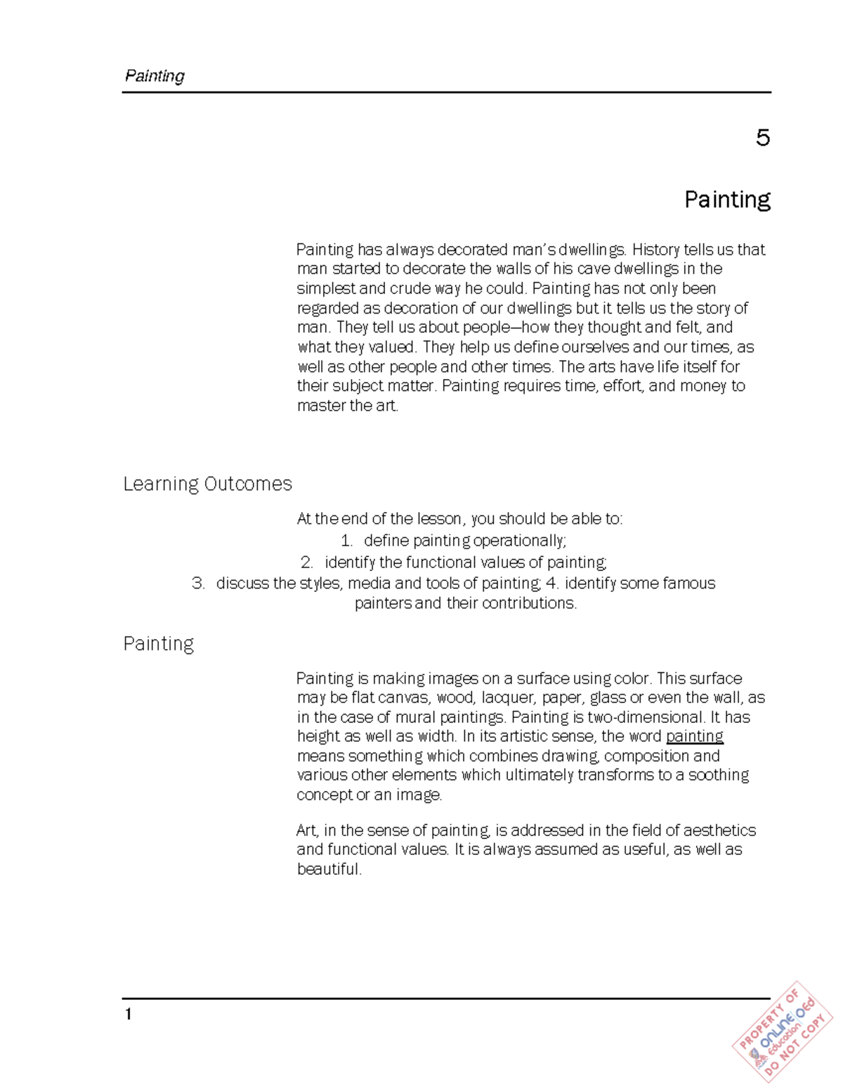(Week 5) Painting - ART LECTURE NOTES - 5 Painting Painting has always ...