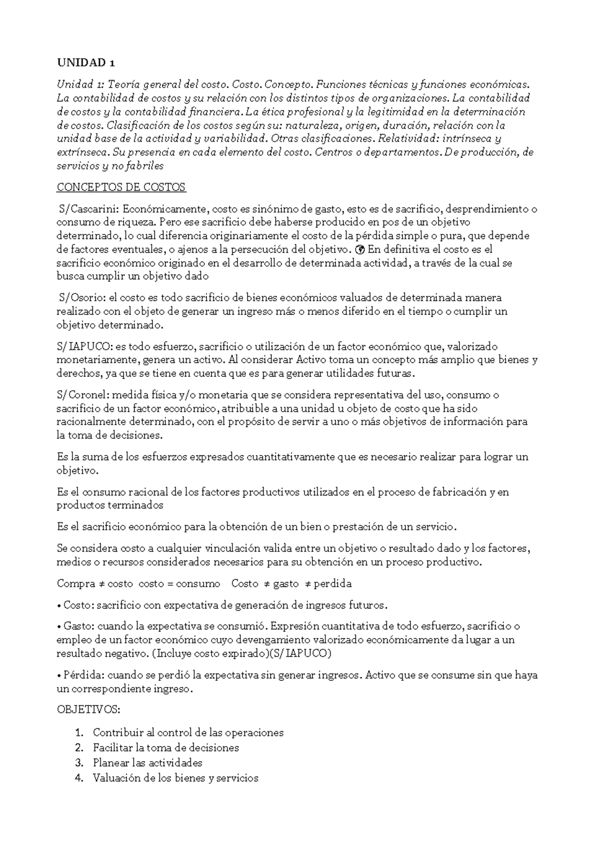 Resumen Costos - ....... - UNIDAD 1 Unidad 1: Teoría general del costo ...