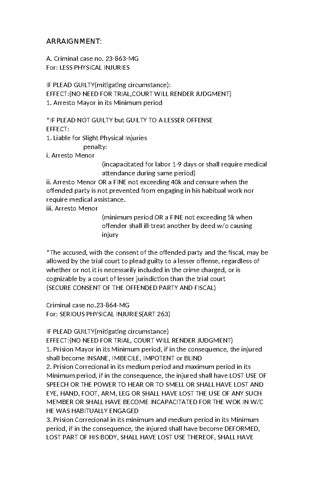 CASE NOTE for arraignment - ARRAIGNMENT: A. Criminal case no. 23-863-MG ...