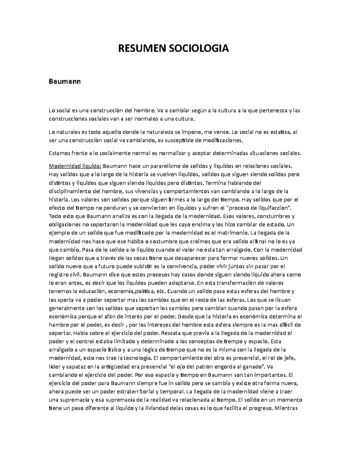 Examen Junio 2018, Respuestas - RESUMEN SOCIOLOGIA Baumann Lo Social Es ...