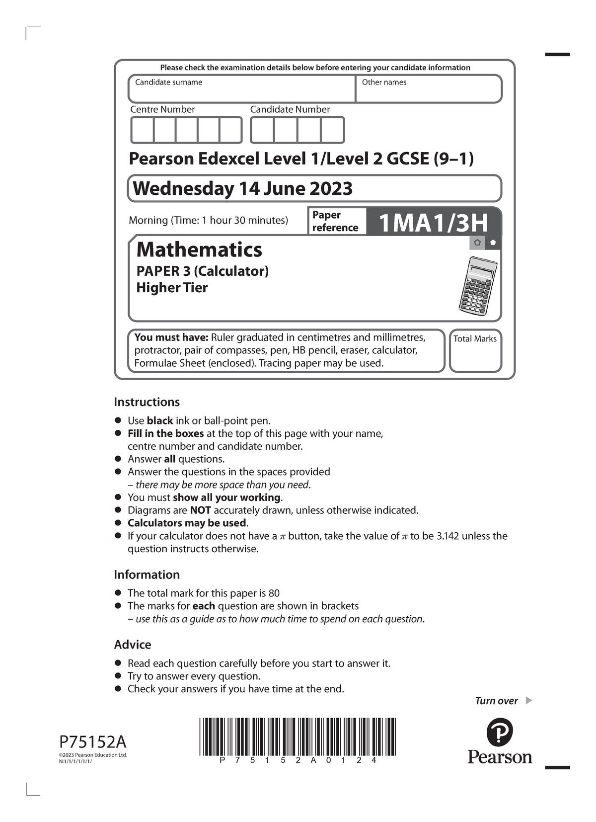 1MA1 3H que 20230615 - maths paper 3 - P75152A0124 Turn over Please ...