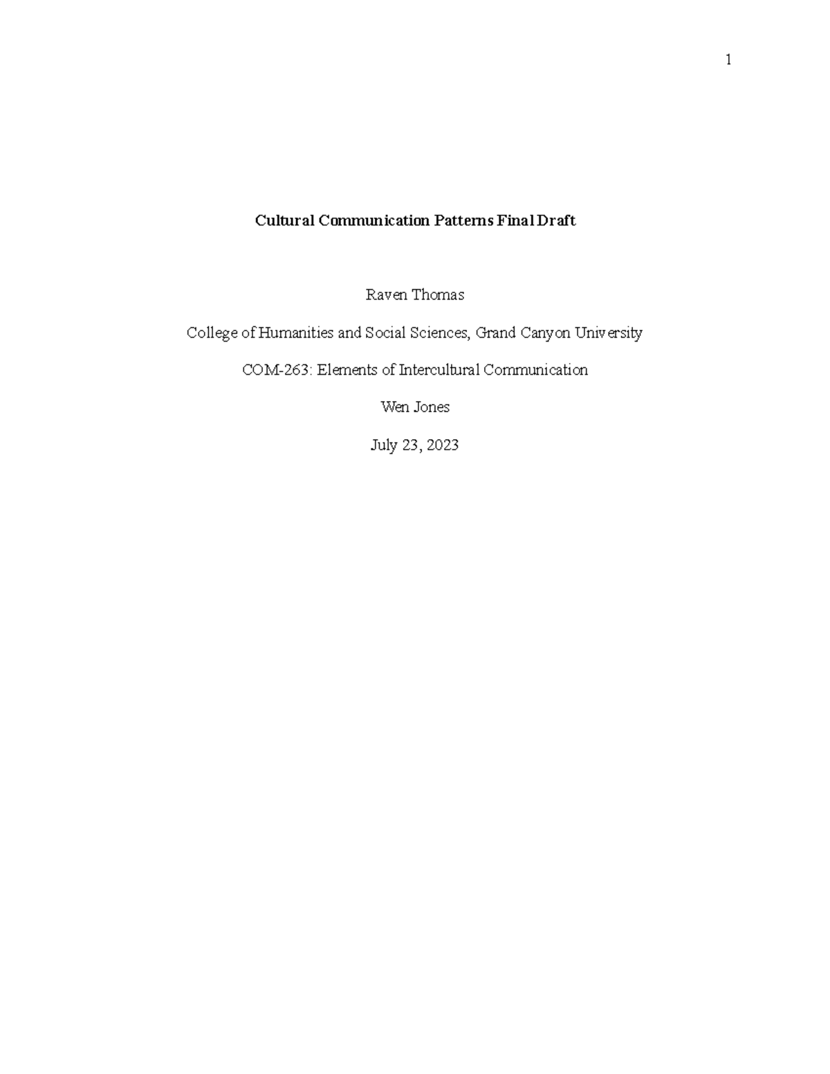 Cultural Communication Patterns Final Draft - Societies depend on one ...