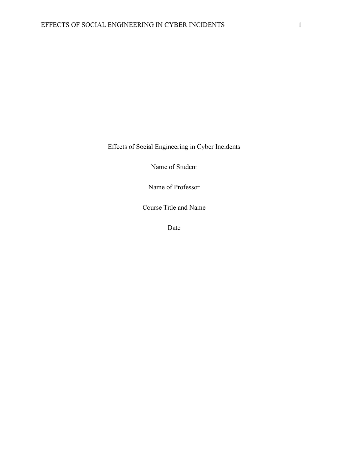 Order 4069502 Effects of Social Engineering in Cyber Incidents ...