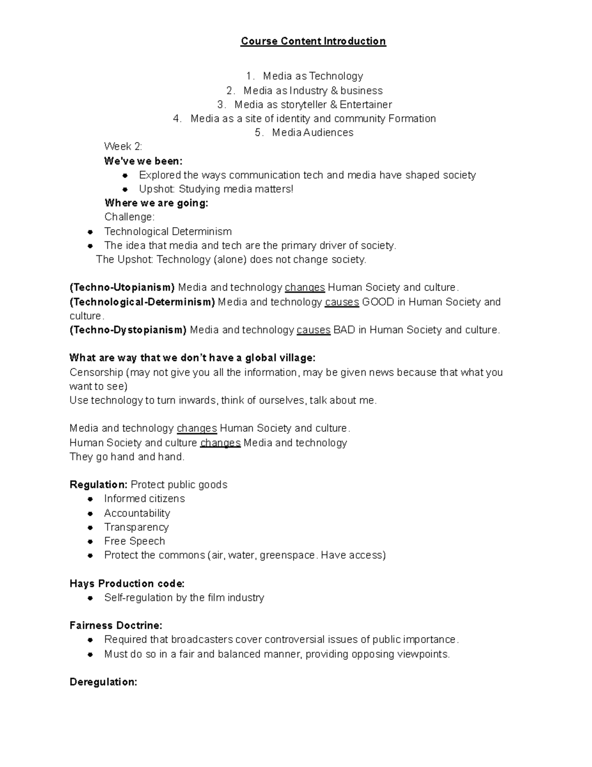 COM250 notes COM Media as Technology Media as Industry & business Media as storyteller