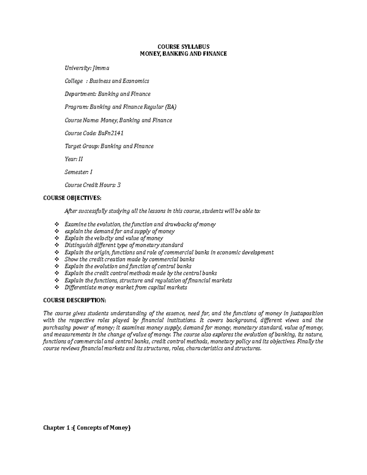 Course Syllabus COURSE SYLLABUS MONEY, BANKING AND FINANCE University