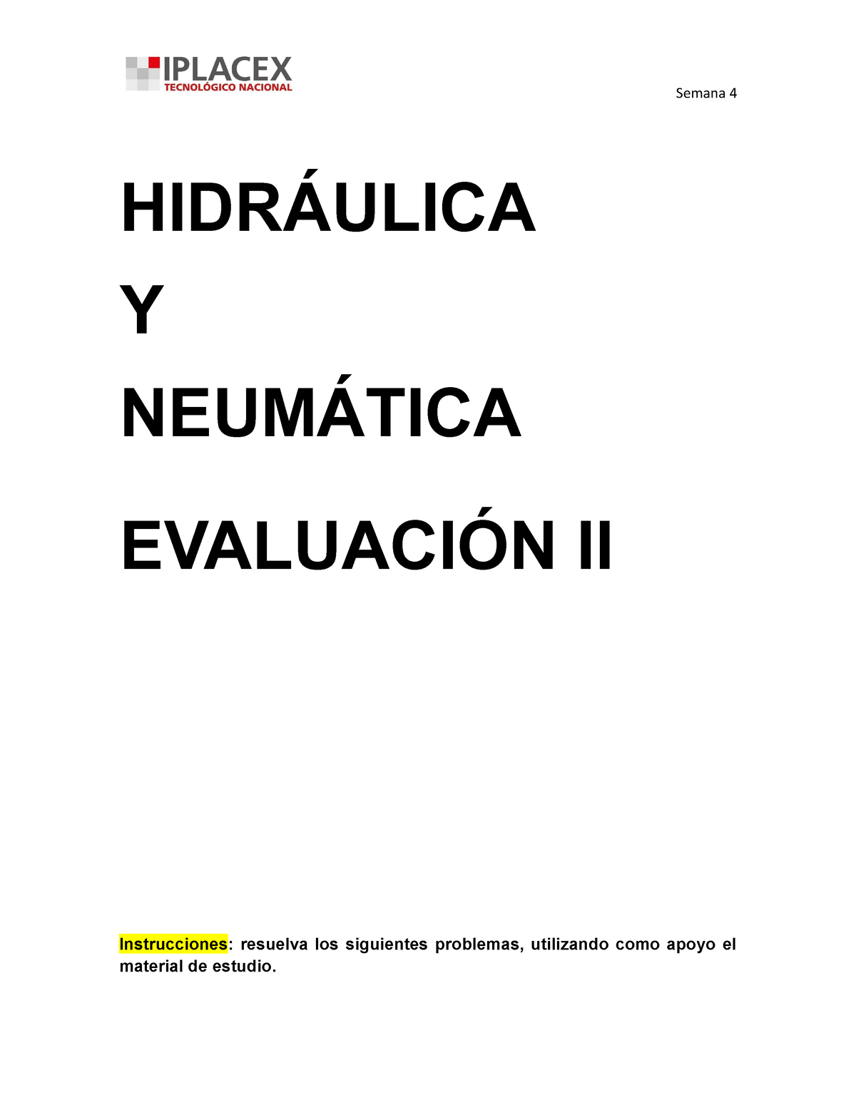 Ev. 2 Hidraulica - Cambiar Nombre - HIDRÁULICA Y NEUMÁTICA EVALUACIÓN ...