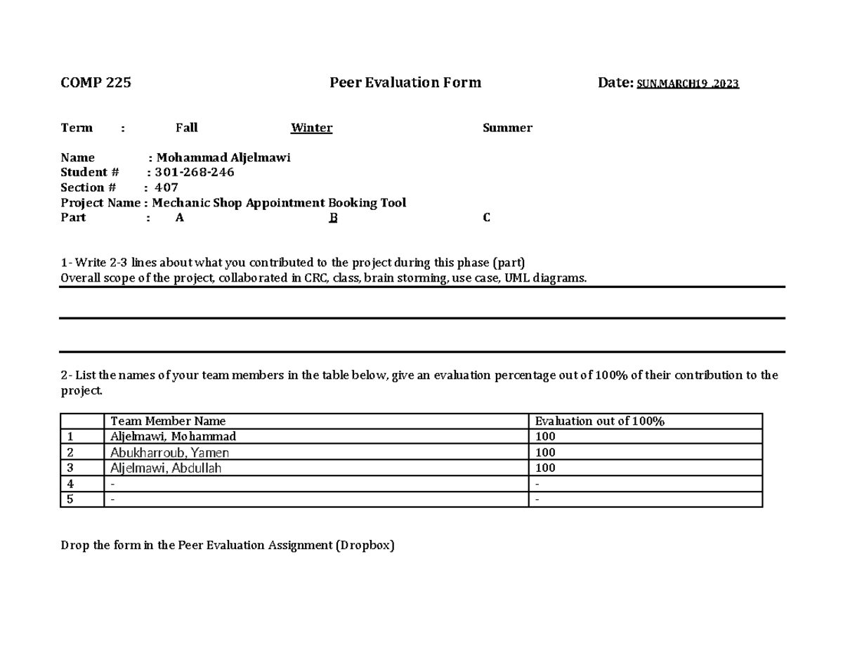 Peer part B - gdgd - COMP 225 Peer Evaluation Form Date: SUN , Term ...