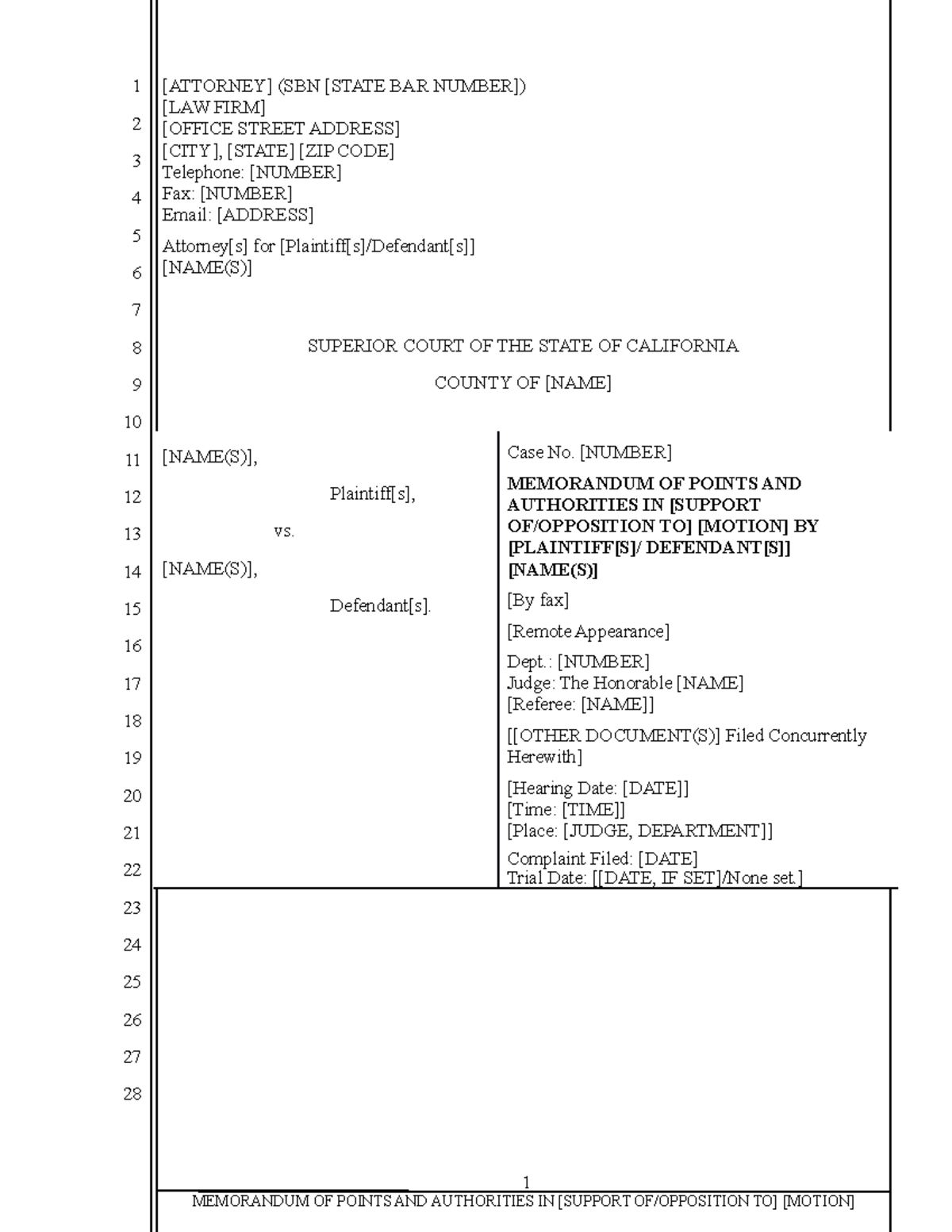 Memorandum of Points and Authorities (CA) [ATTORNEY] (SBN [STATE BAR