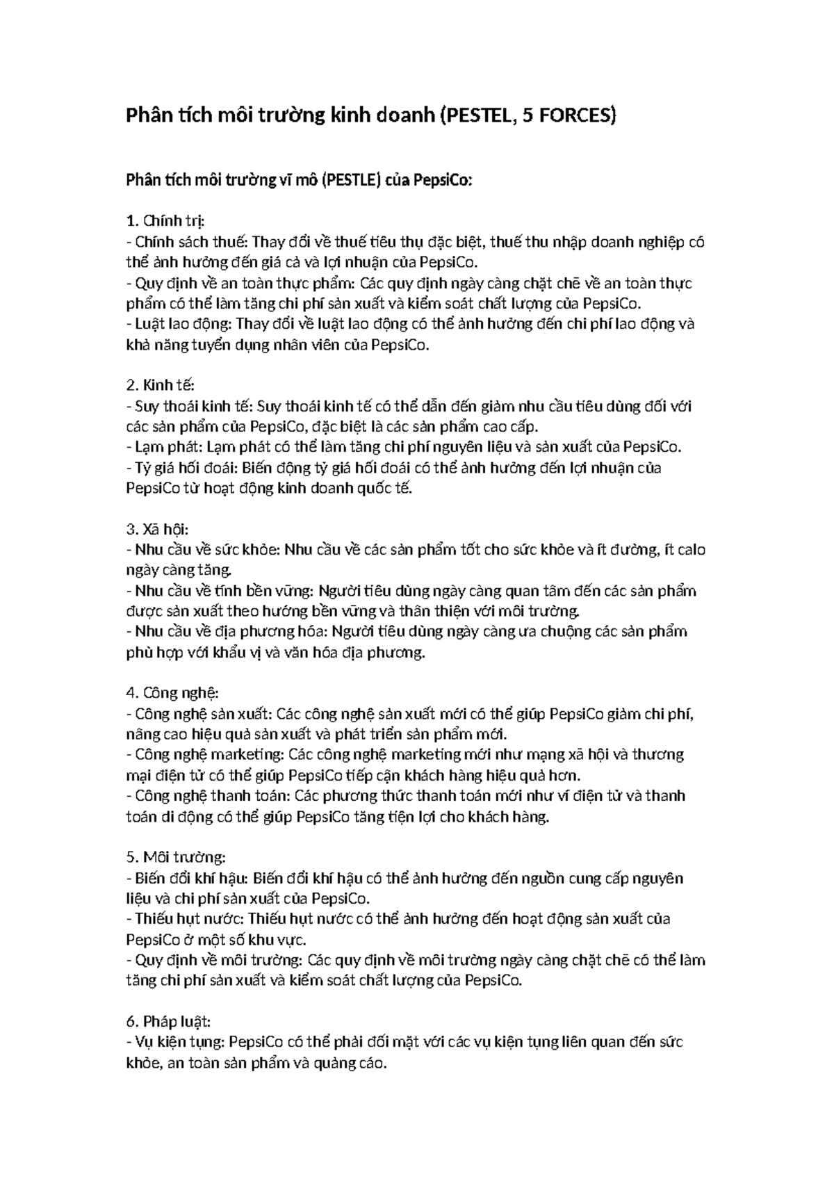 Phân tích môi trường kinh doanh Phân tích môi trường kinh doanh (PESTEL, 5 FORCES) Phân tích