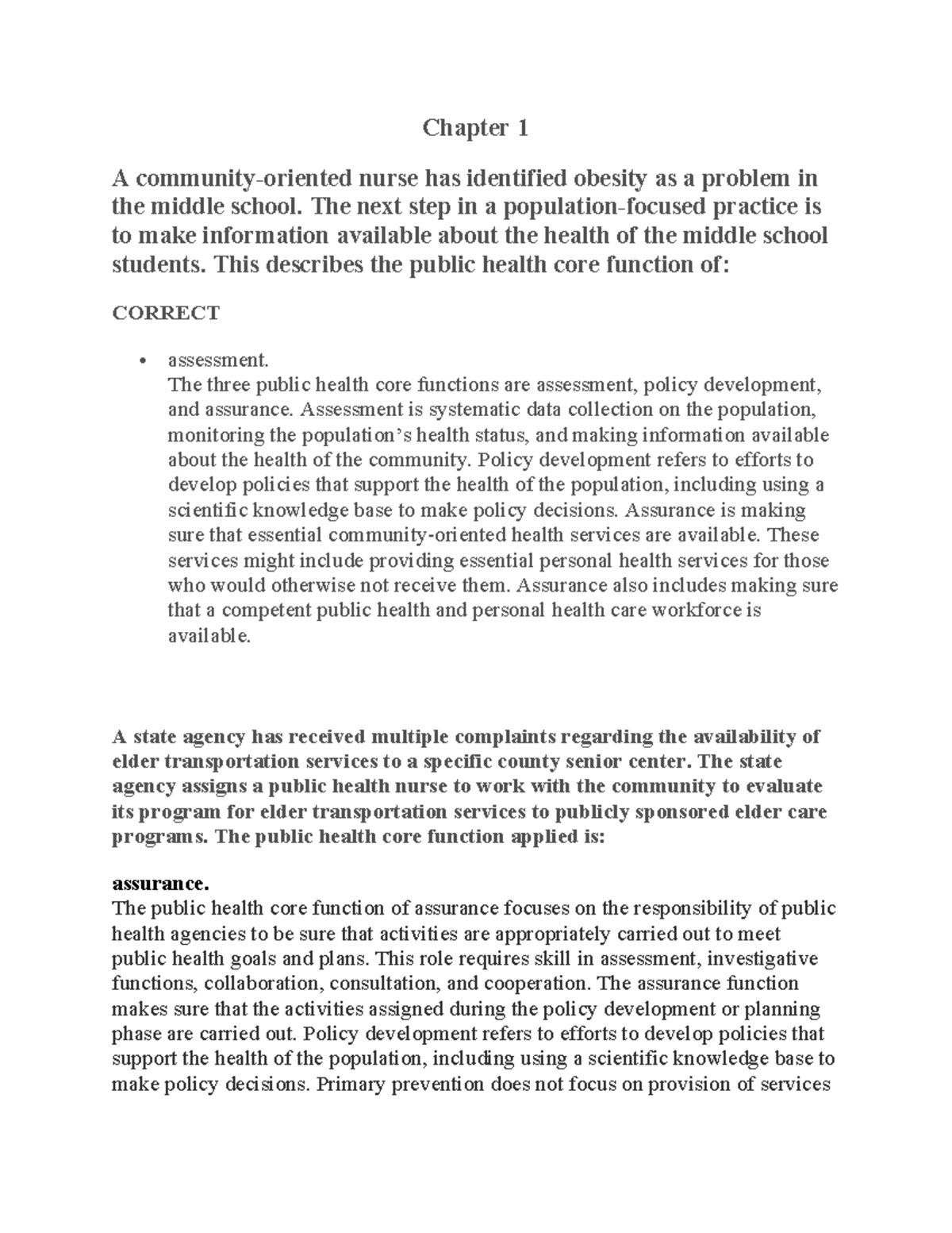 community health nursing - Chapter 1 A community-oriented nurse has ...