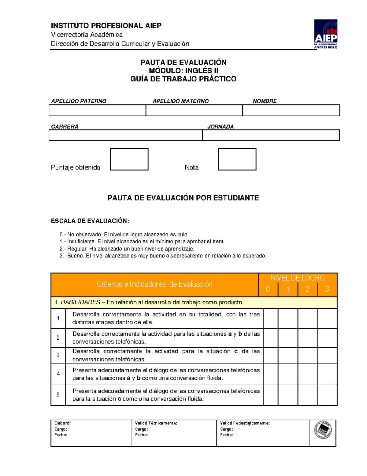 Pauta De Evaluación Instituto Profesional Aiep Vicerrectoría Académica Dirección De Desarrollo 8100