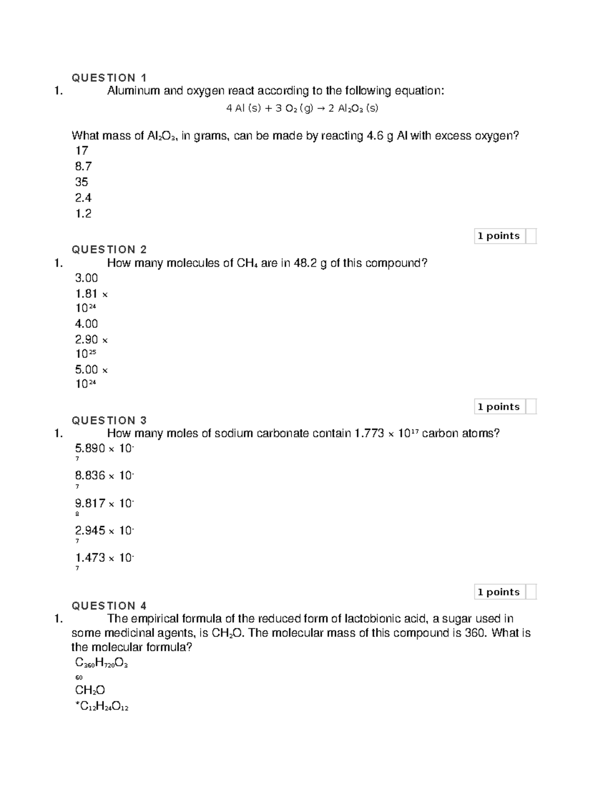 Chem practice quiz 4 - quiz 4 - QUESTION 1 Aluminum and oxygen react ...