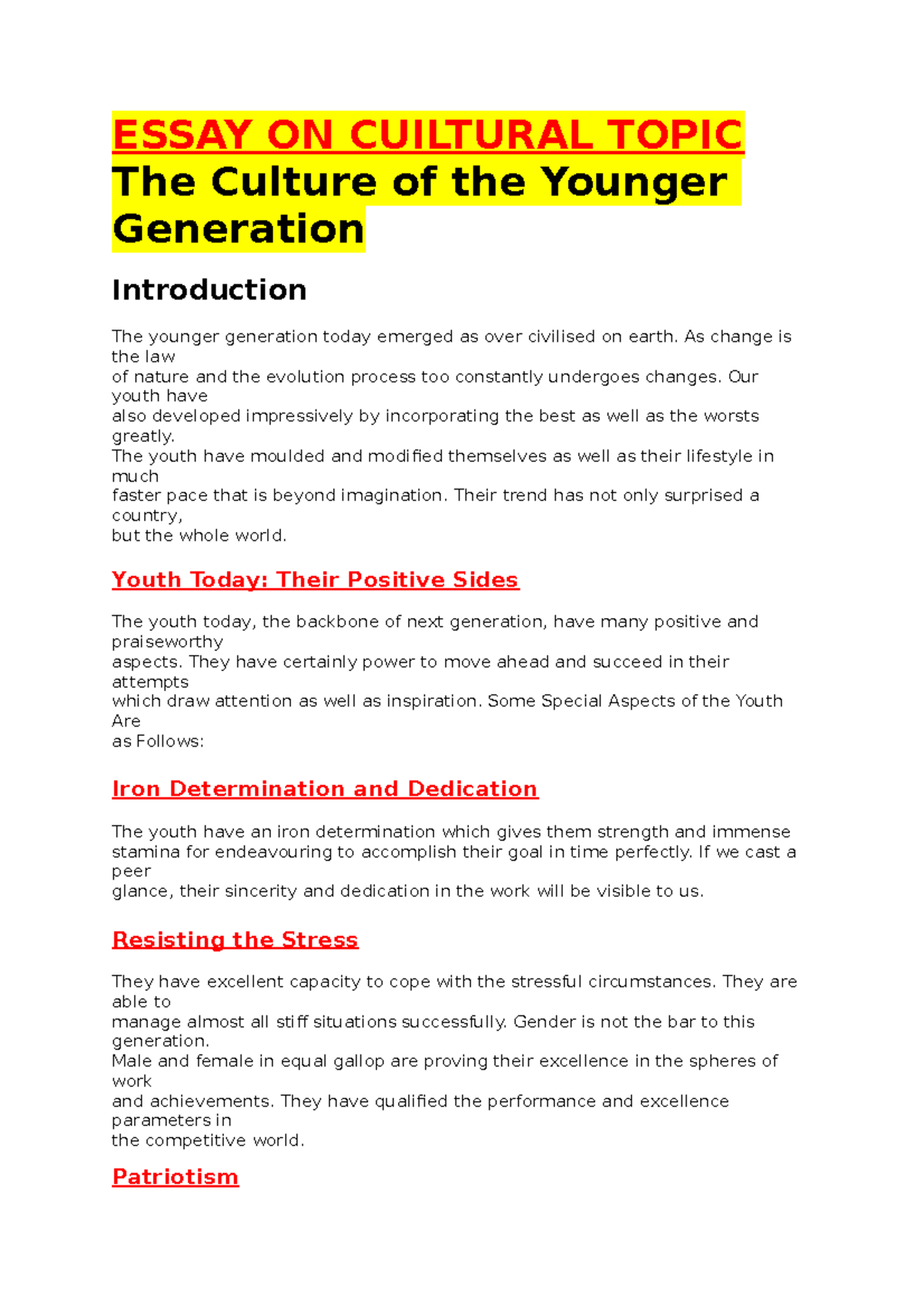 Essay ON Cuiltural Topic - ESSAY ON CUILTURAL TOPIC The Culture of the ...