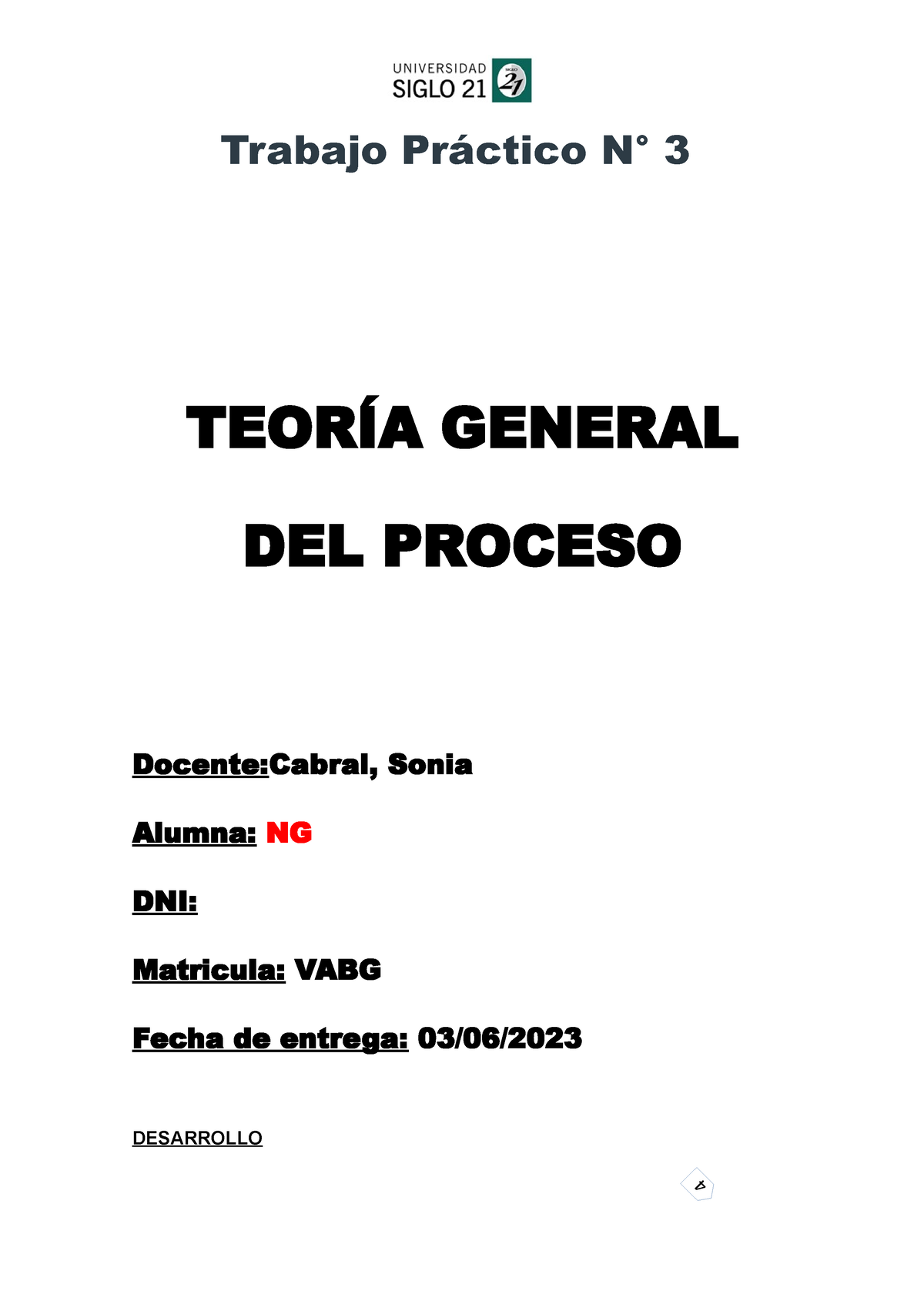 TP 3 - Teoria General DEL Proceso - Trabajo Práctico N° 3 TEORÍA ...