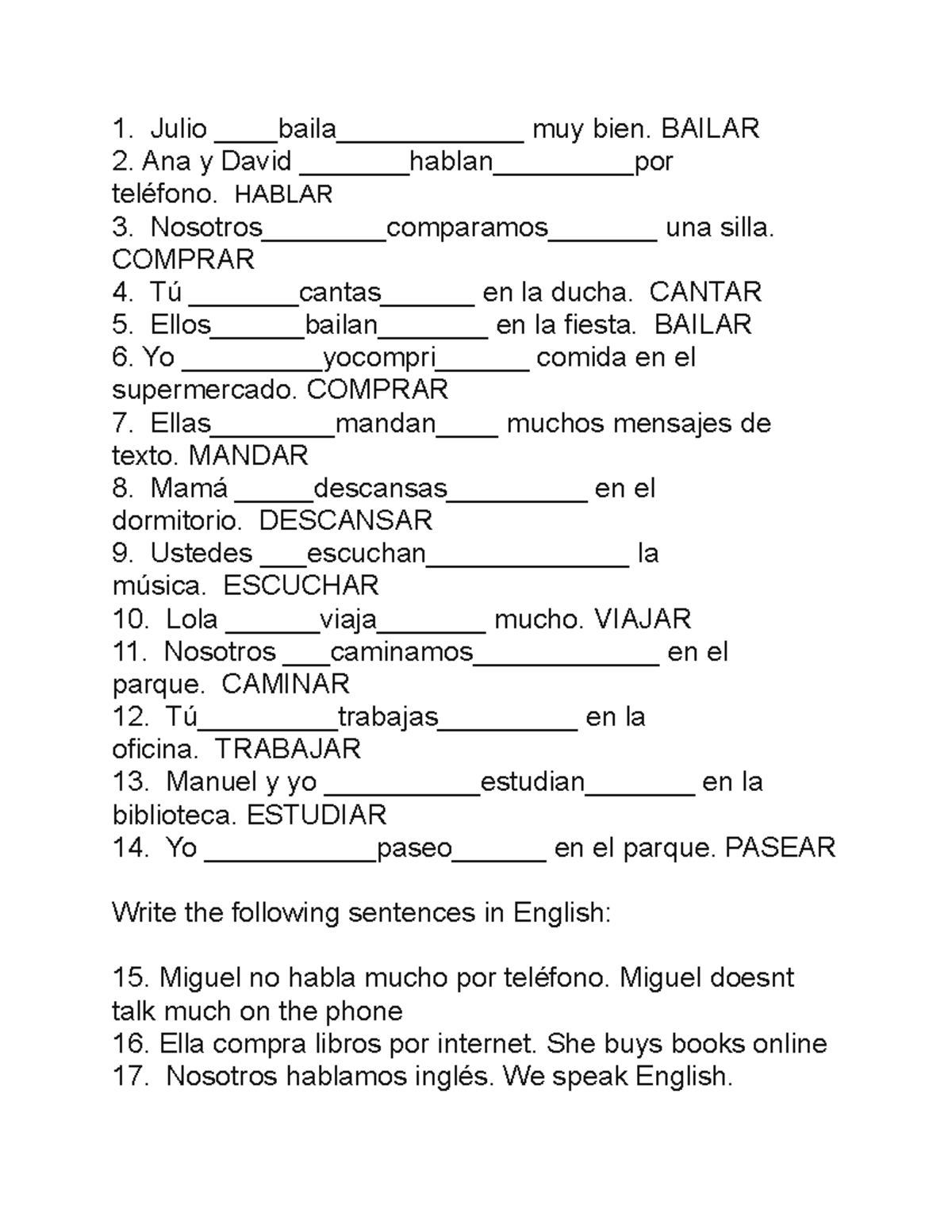 Spanish hw- fro the text book - Julio baila________ muy bien. BAILAR ...