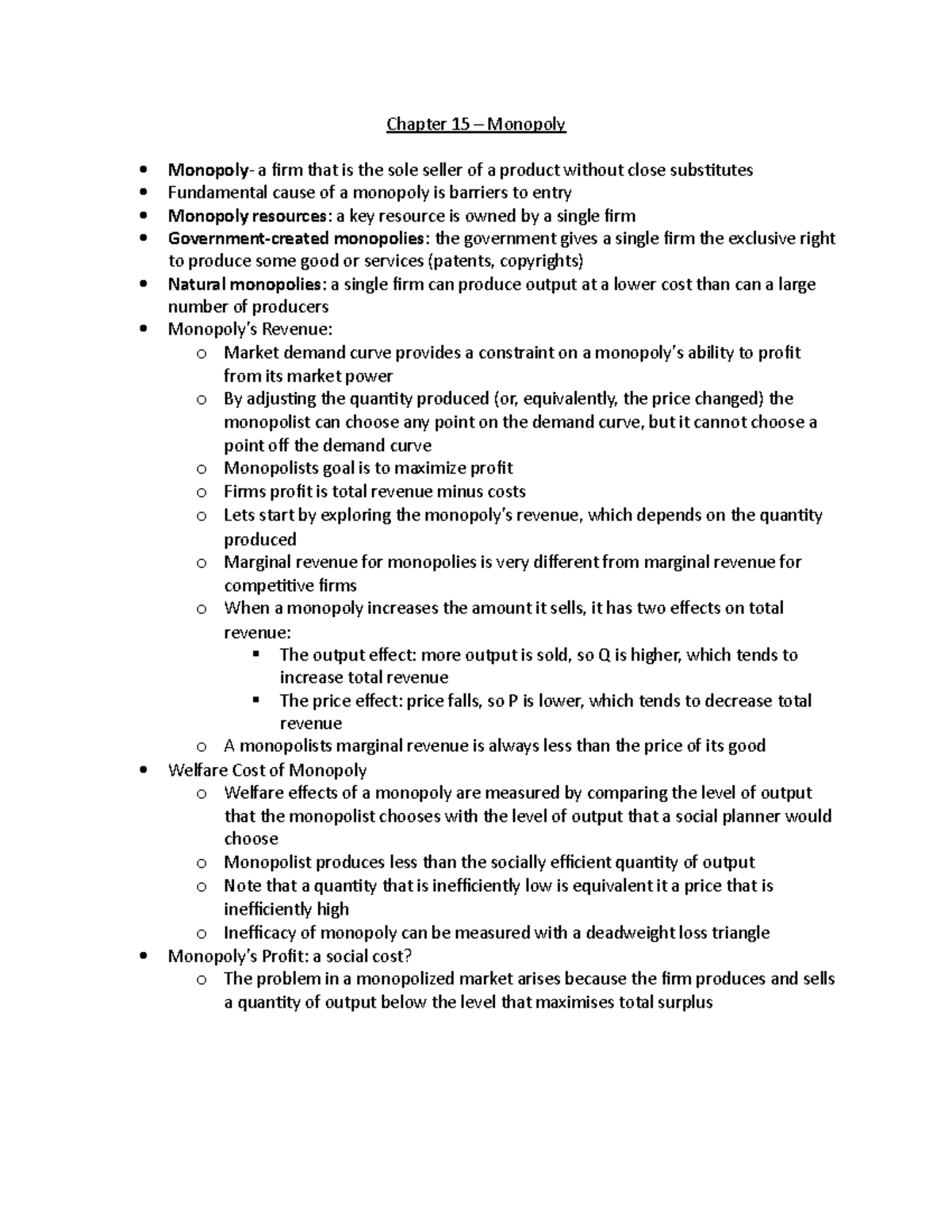 Micro Chapter 15 notes - Chapter 15 – Monopoly Monopoly - a irm that is ...