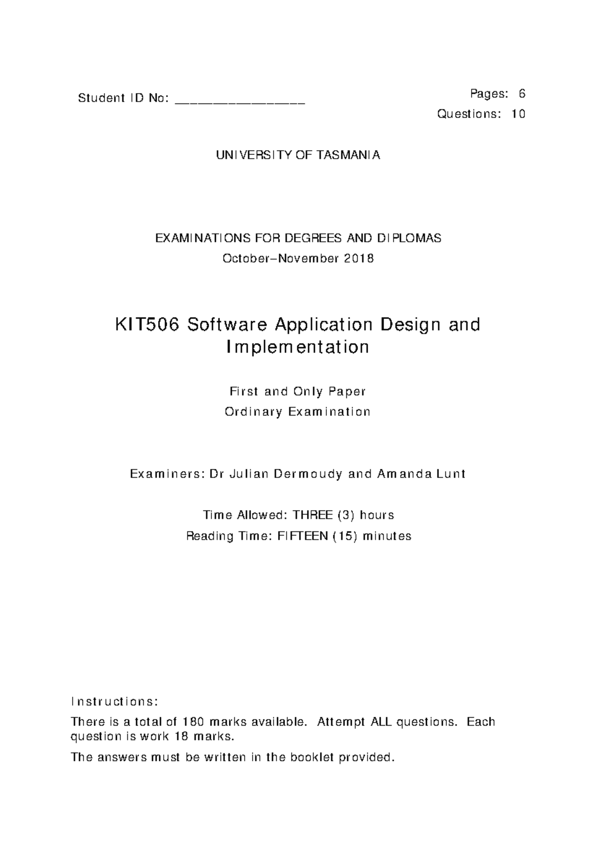 KIT506 2018 - Pages: 6 Questions: 10 UNIVERSITY OF TASMANIA ...