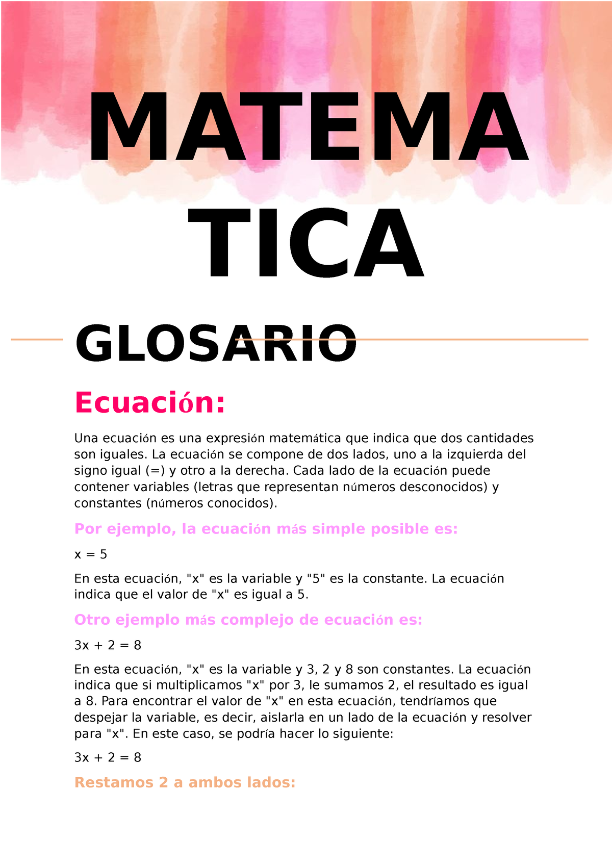 Matematica-glosario 2 - MATEMA TICA GLOSARIO Ecuación: Una Ecuación Es ...