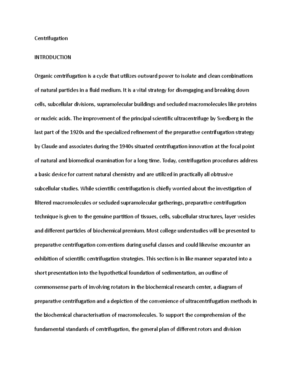 Centrifugation Lecture Note Week 2 Centrifugation INTRODUCTION Organic centrifugation is a