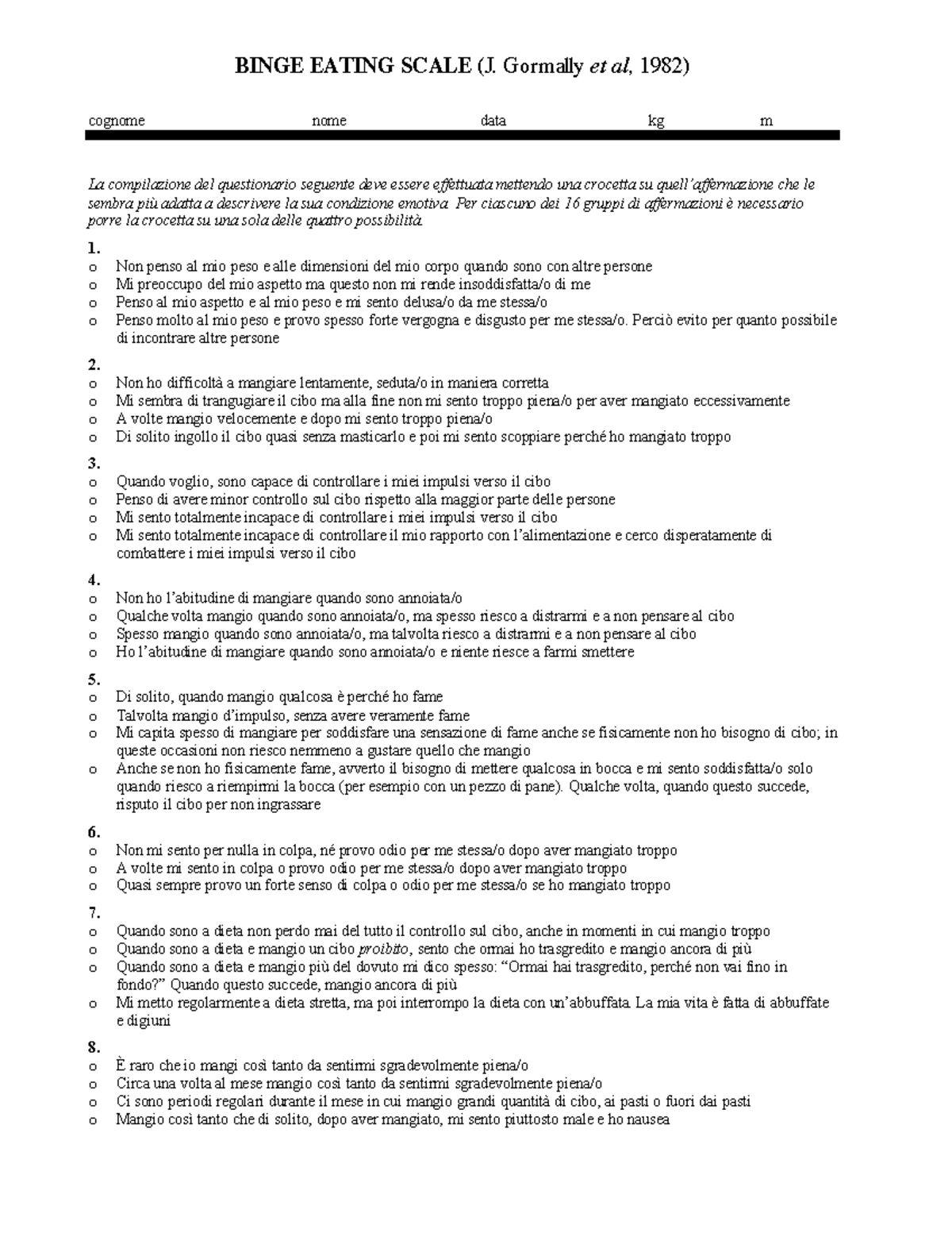 Questionari Psicologia Uniti - BINGE EATING SCALE (J. Gormally et al ...