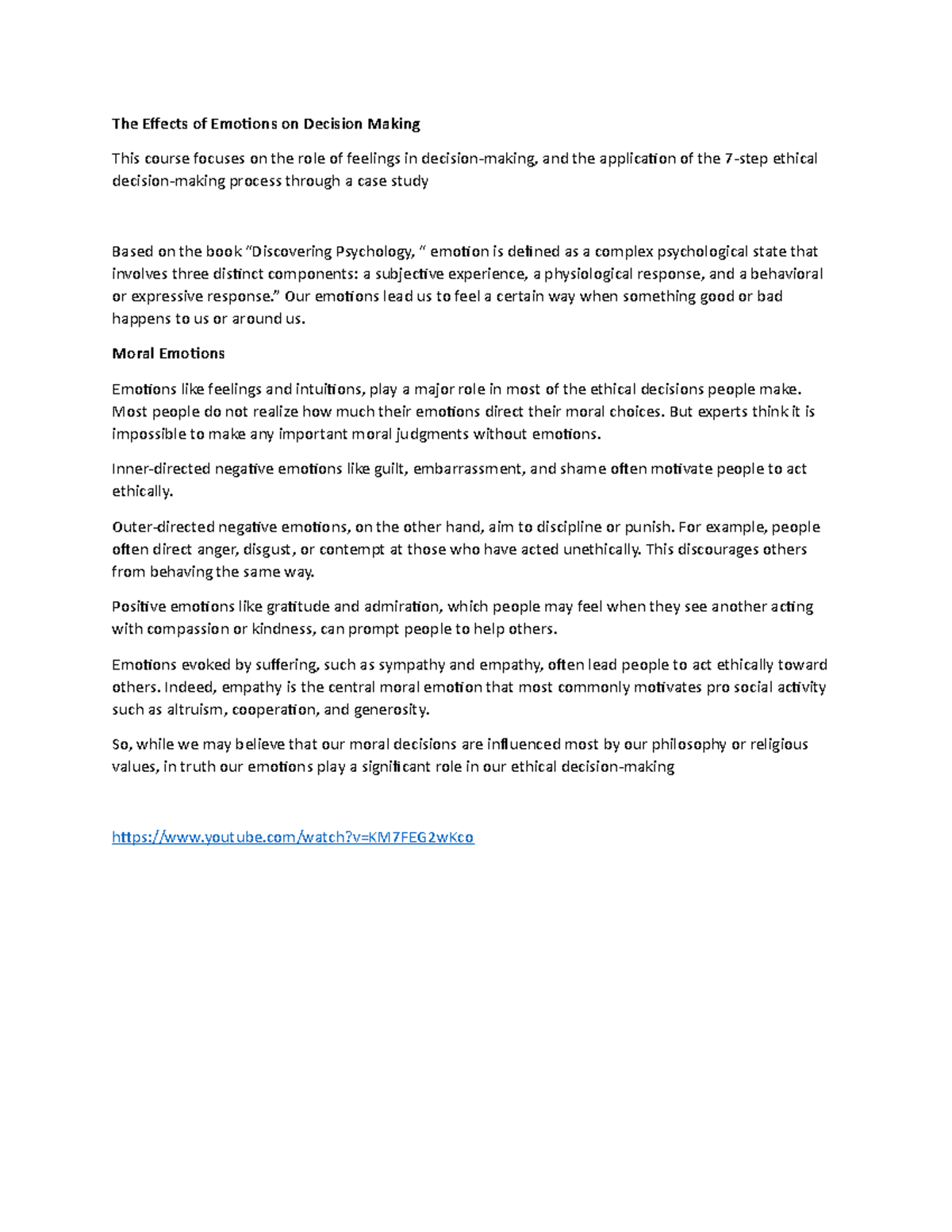 The Effects of Emotions on Decision Making - ” Our emotions lead us to ...