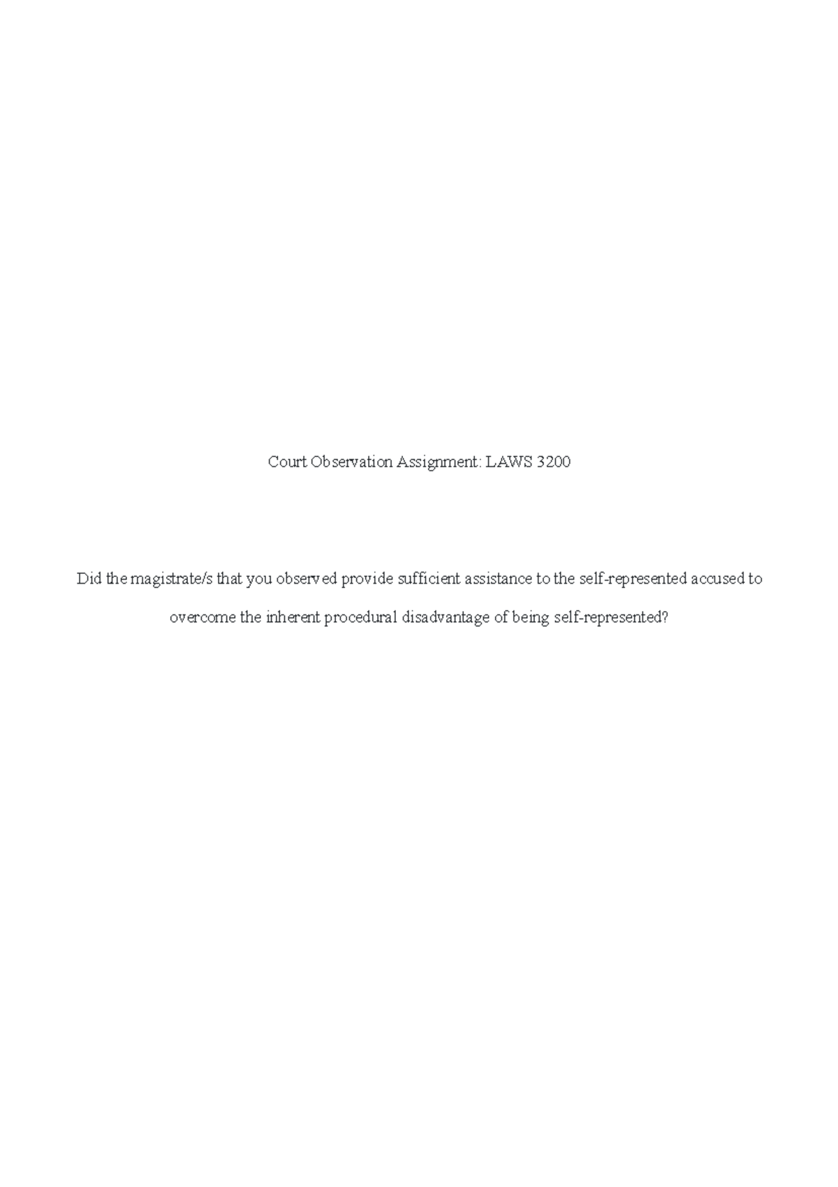 Court Observation Assignment - 1 The High Court in Dietrich v The Queen ...