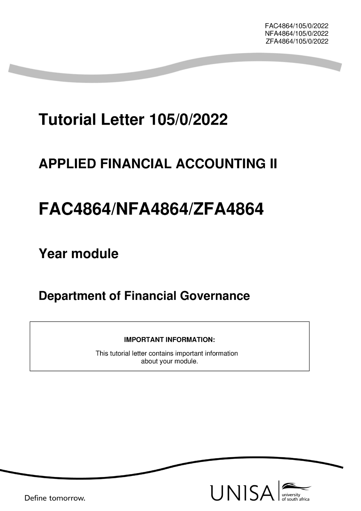 Tutorial Letter 105 (Both) For FAC4864 - ####### FAC4864/105/0 ...