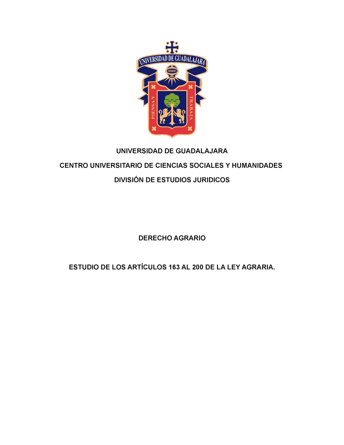 Trabajo Agrario ANÁLISIS DE LOS ARTÍCULOS 163 AL 200 DE