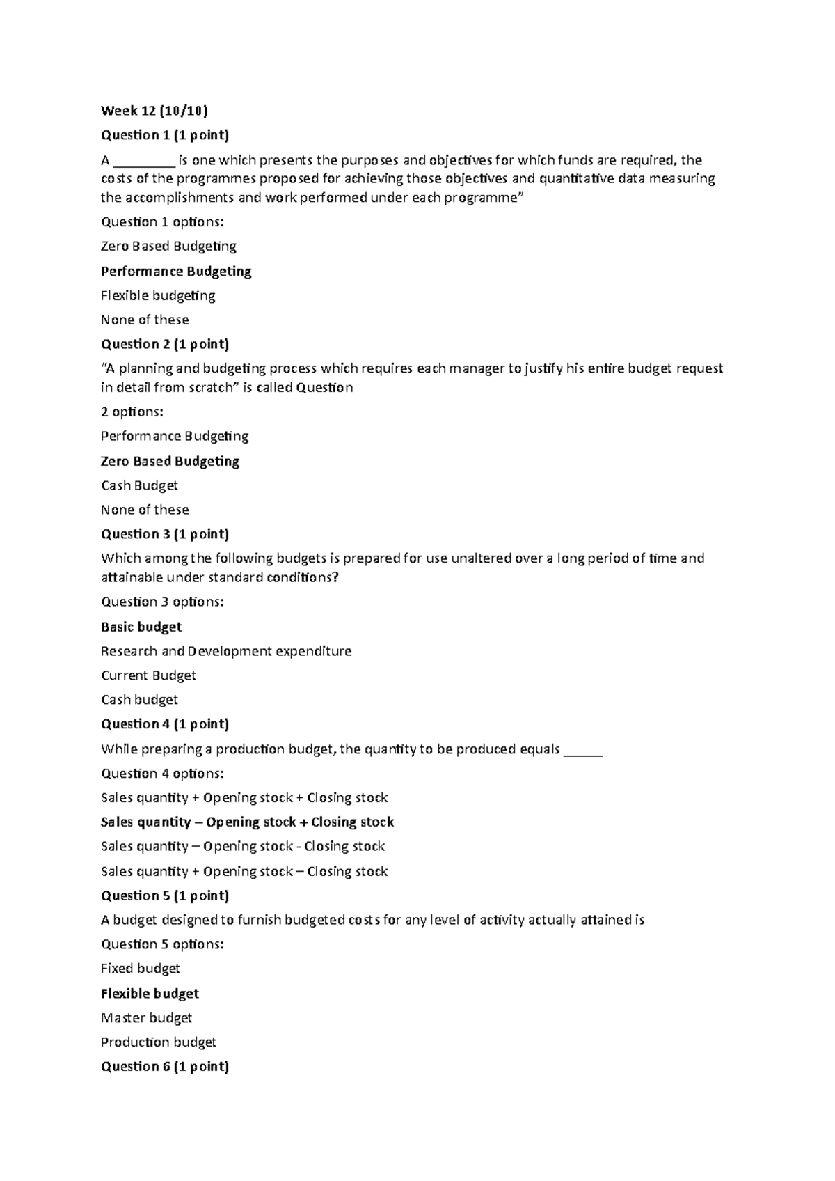 Financial Accounting W12 to W15 - Week 12 (10/10) Question 1 (1 point ...
