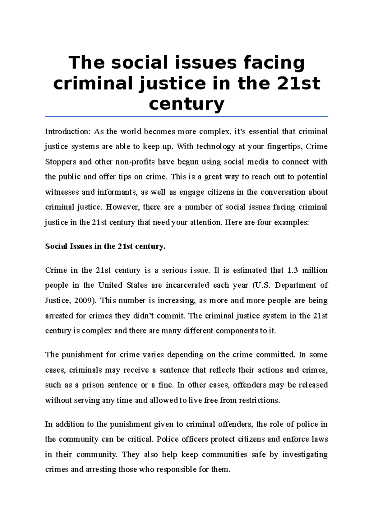 The social issues facing criminal justice in the 21st century - The ...