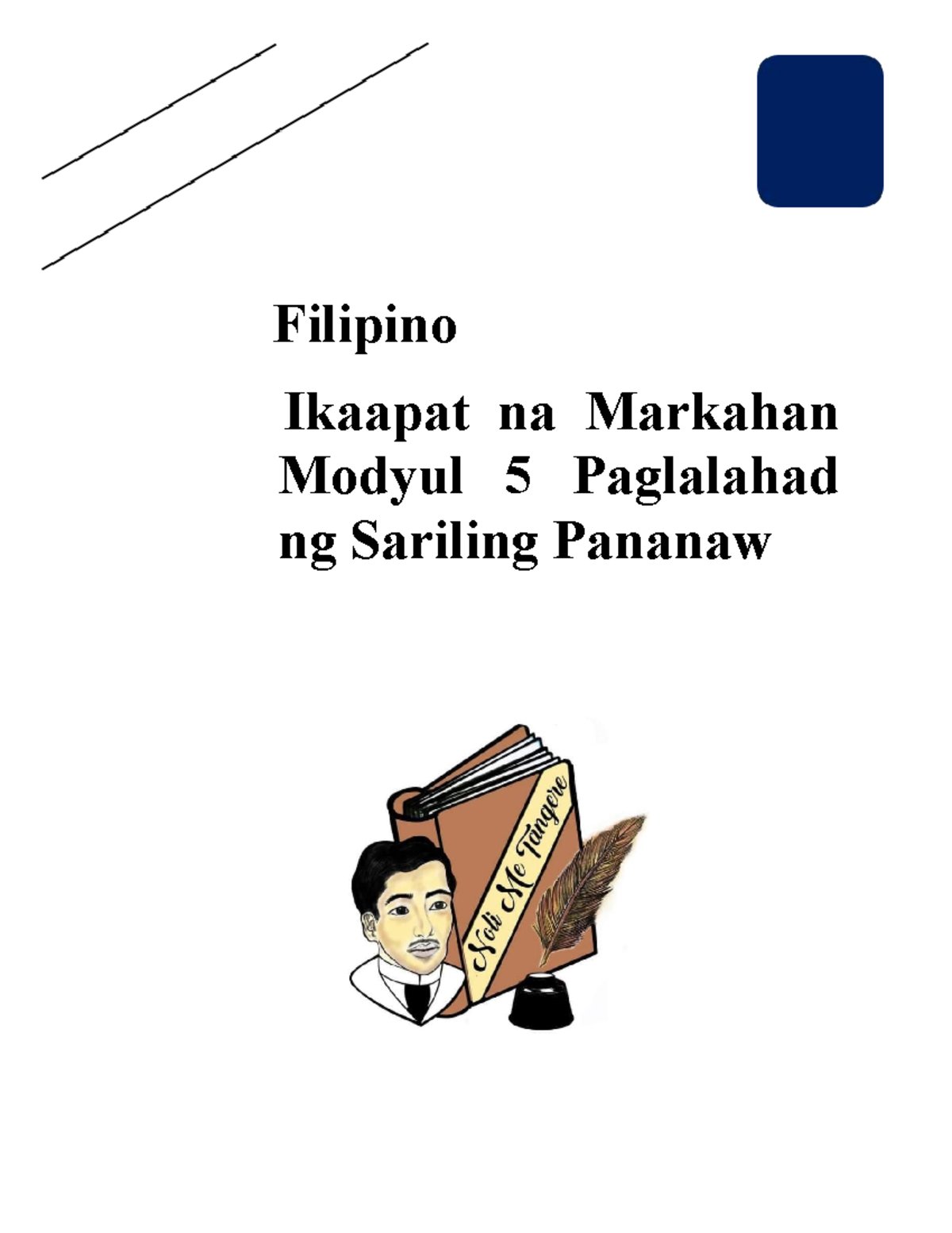 Filipino 9 Quarter 4 Modyul 5- Paglalahad-ng-Sariling-Pananaw ...