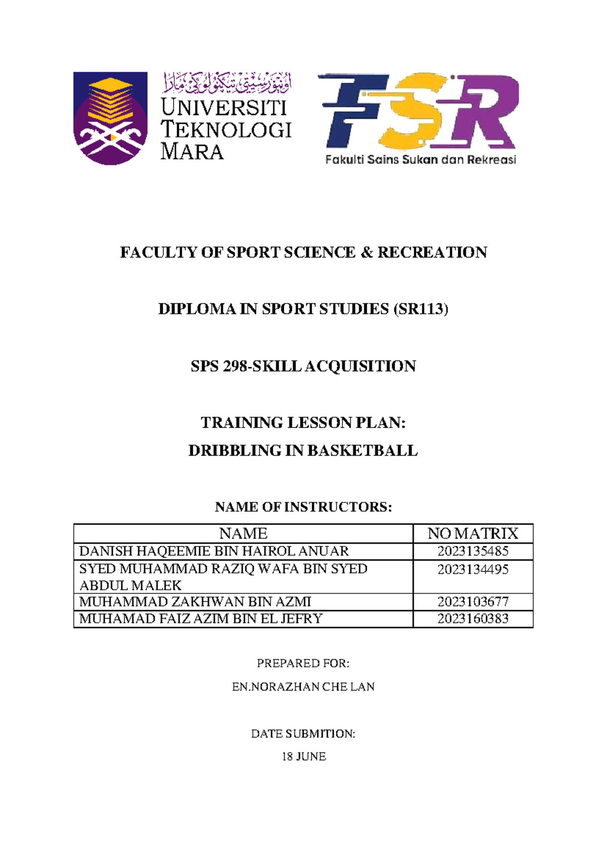 Sps 298 basketball - FACULTY OF SPORT SCIENCE & RECREATION DIPLOMA IN ...