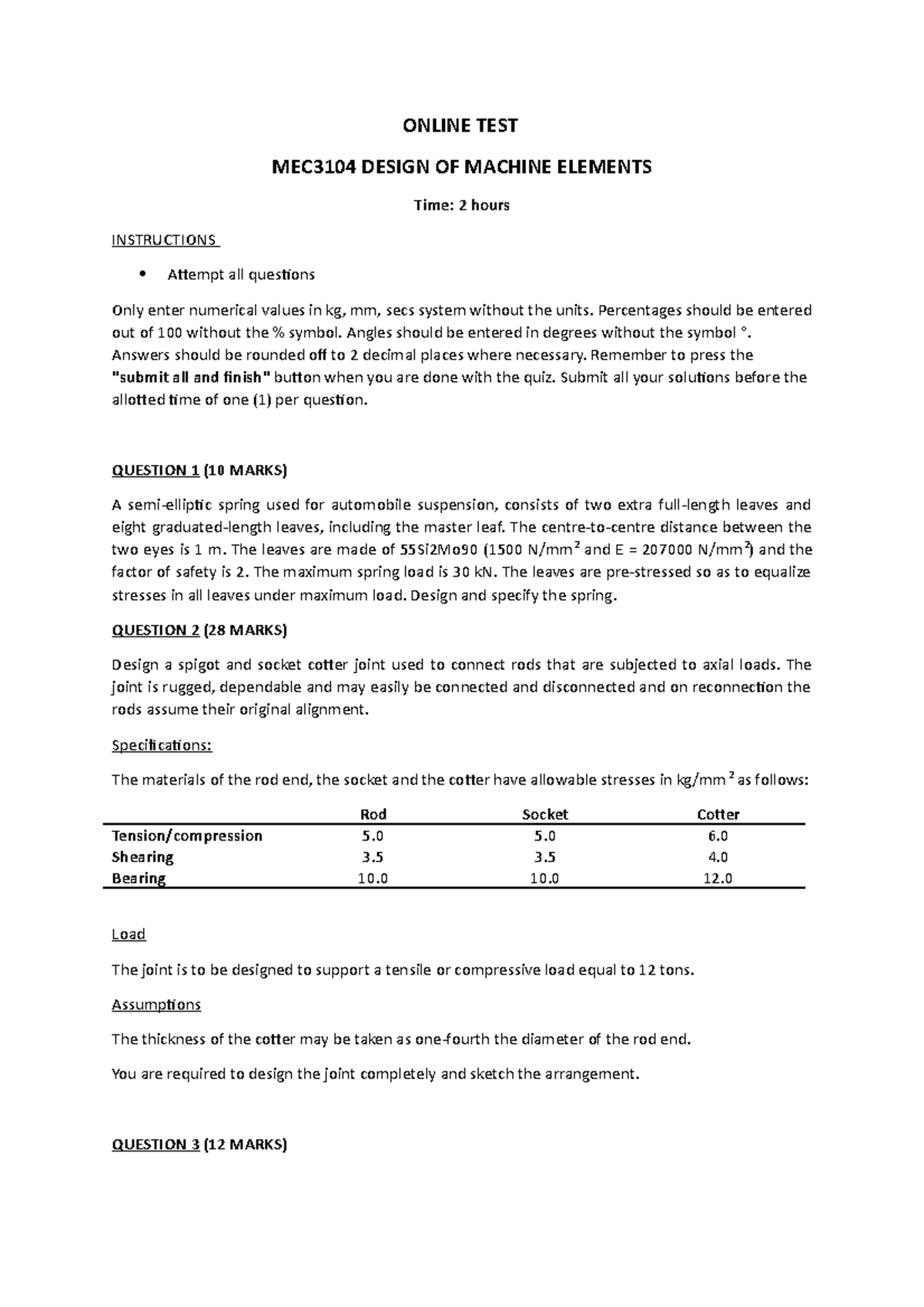 Test quiz 1 October 2018, questions - ONLINE TEST MEC3104 DESIGN OF ...