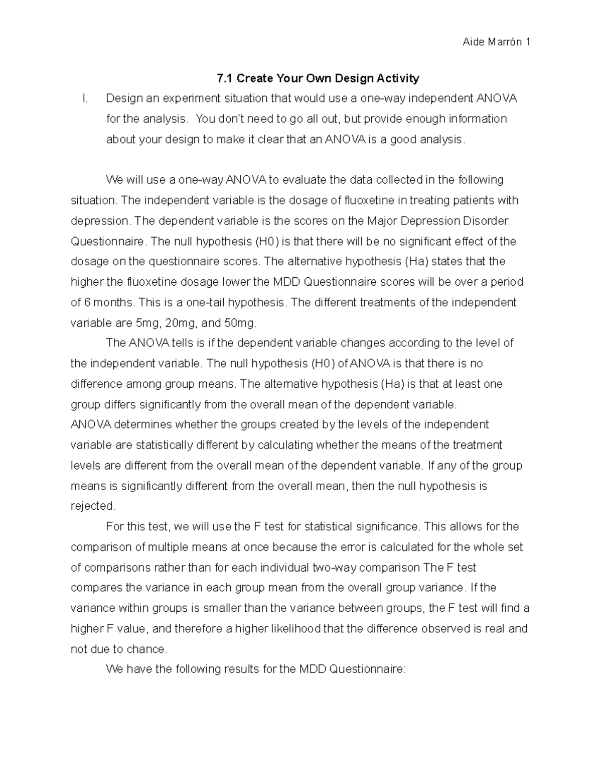 7.1 Create Your Own Design Activity Design an experiment situation