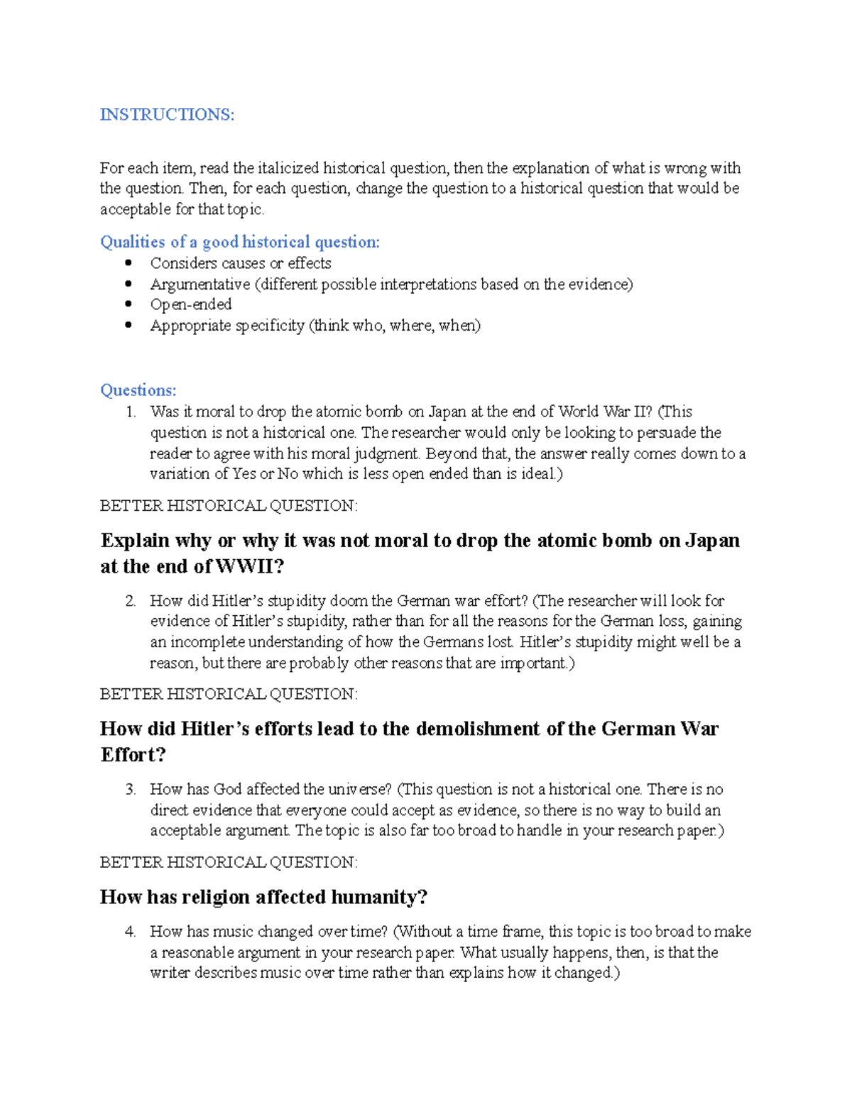 Historical questions - INSTRUCTIONS: For each item, read the italicized