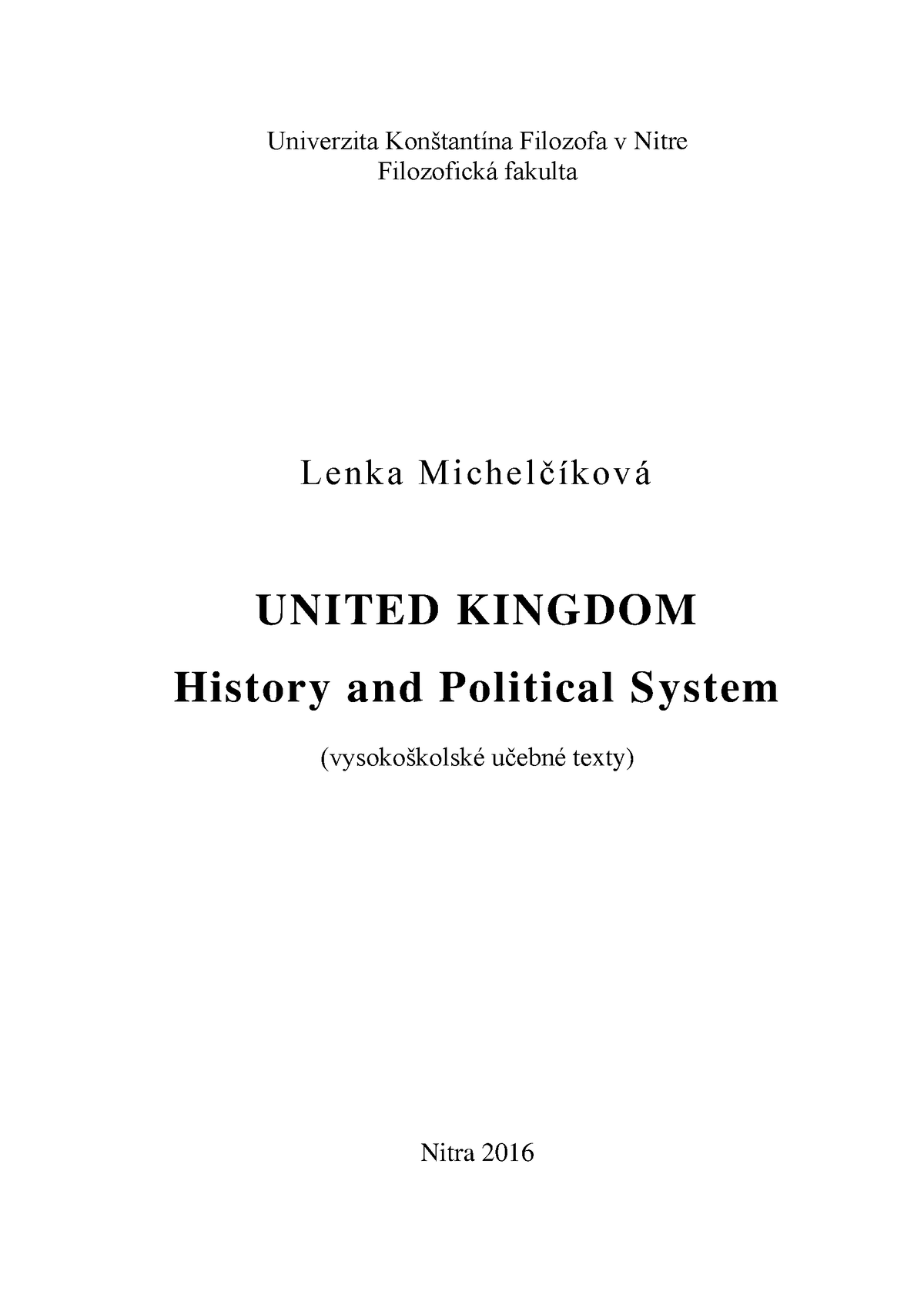 united-kingdom-history-and-political-system-univerzita-kon-tant-na