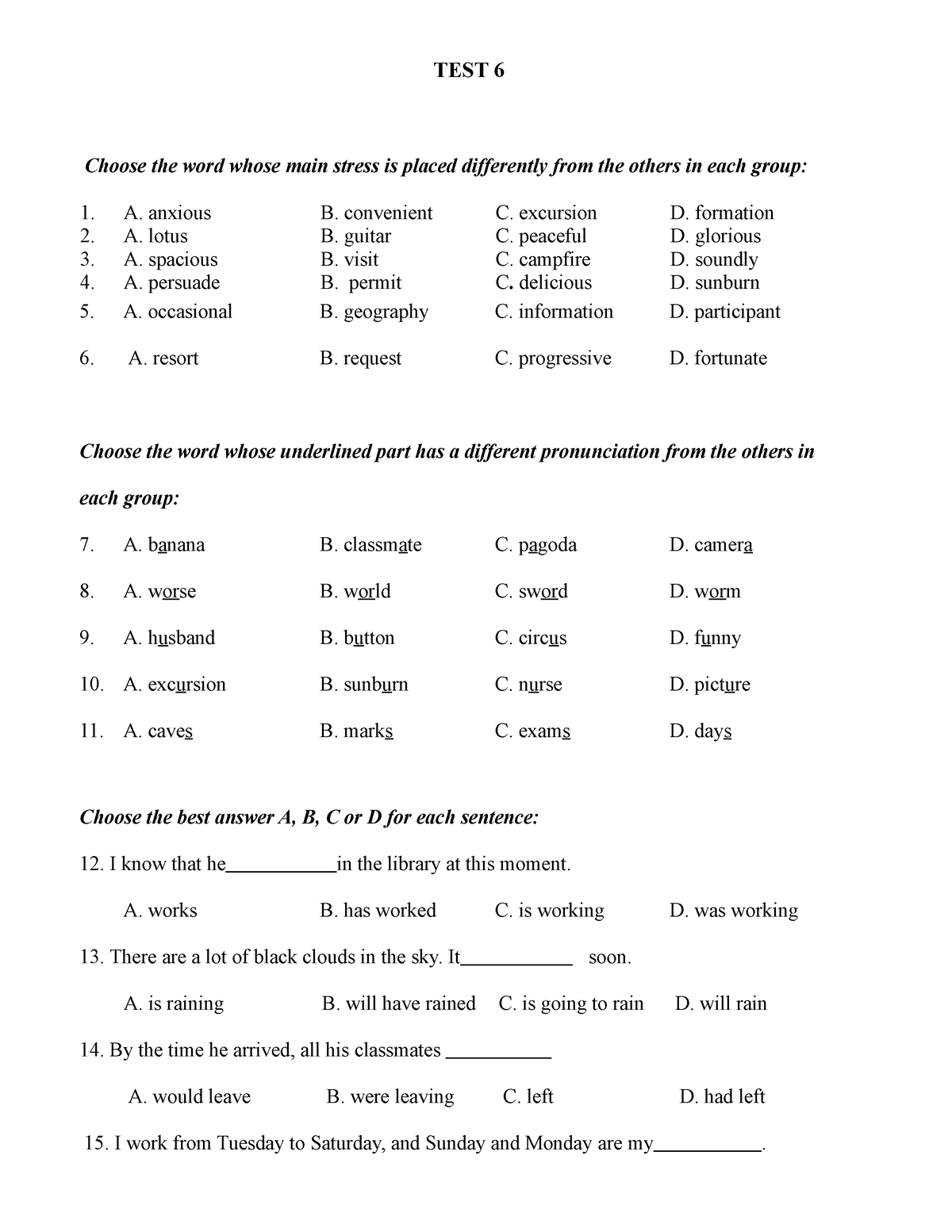 6 - english practice assignment - TEST 6 Choose the word whose main ...