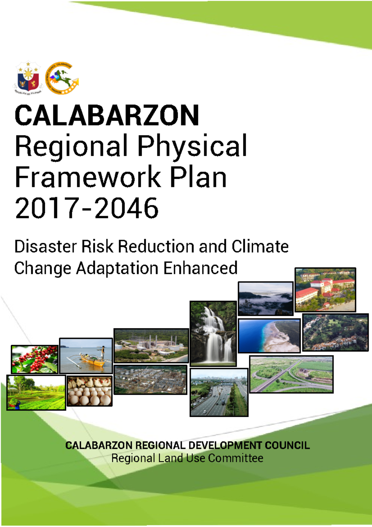 Calabarzon Clup - CALABARZON REGIONAL DEVELOPMENT COUNCIL Regional Land ...