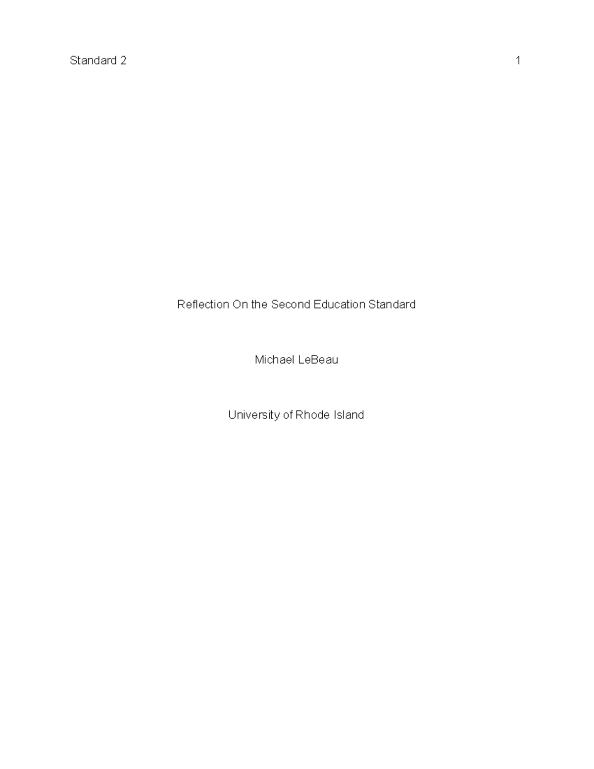 EDC400 standard #2 - Standard 2 1 Reflection On the Second Education ...