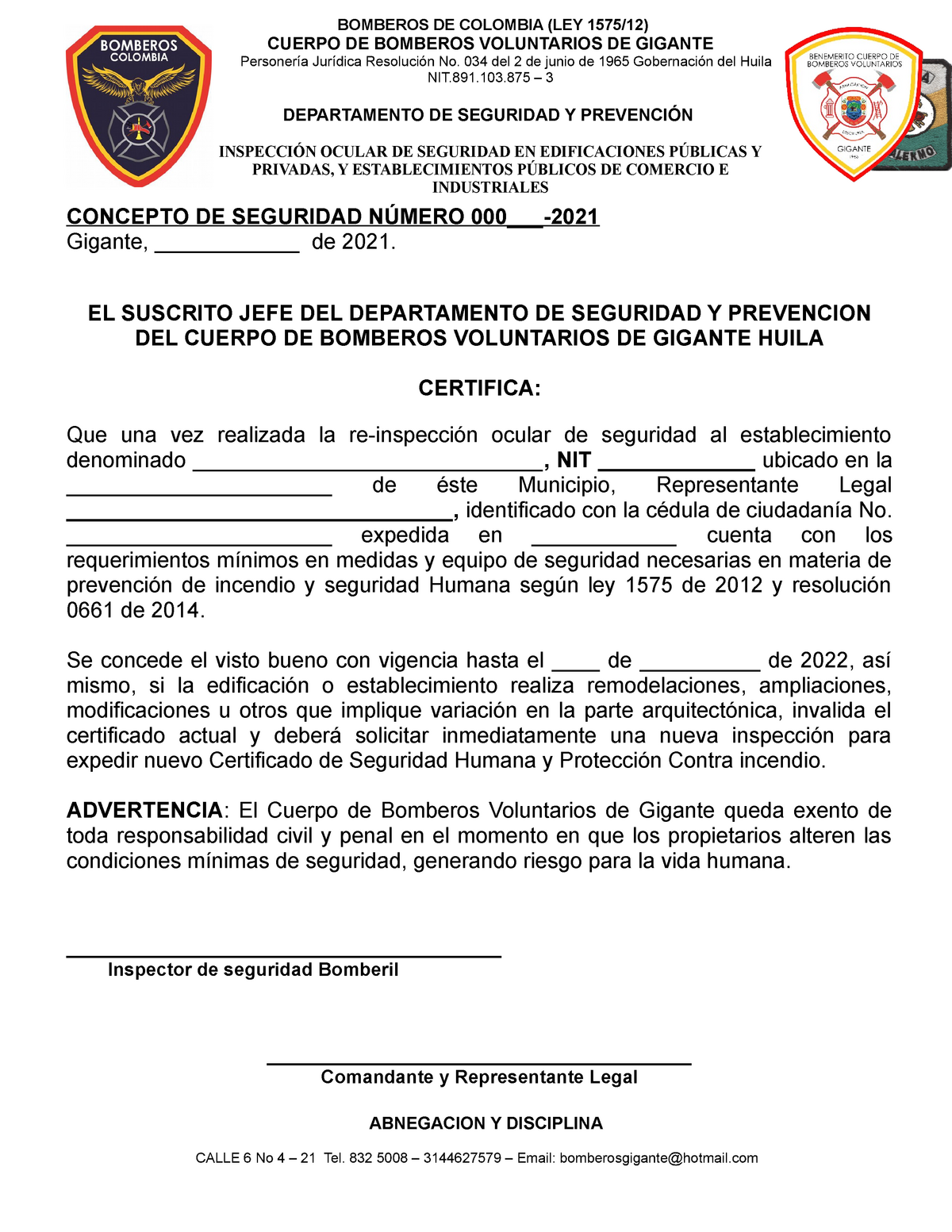 Certificado de Bomberos - CONCEPTO DE SEGURIDAD NÚMERO 000___- Gigante,  ______ de 2021. EL - Studocu