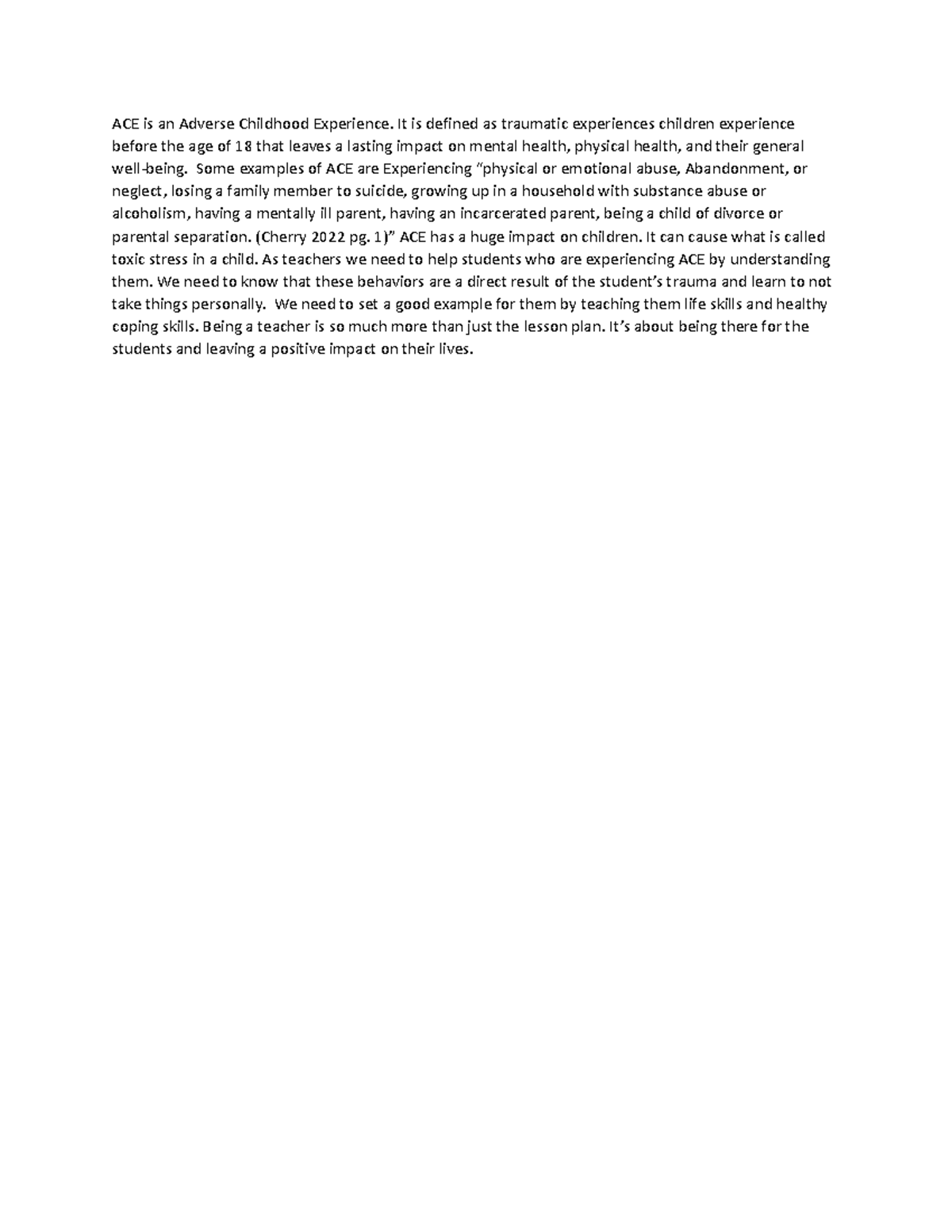 ACE Reflection - ACE is an Adverse Childhood Experience. It is defined ...