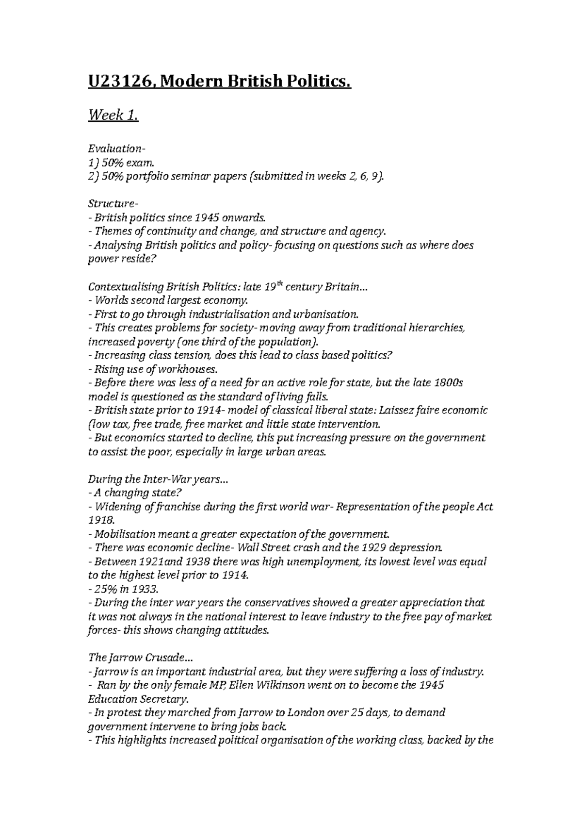 U23126, Modern British Politics - Week 1. Evaluation1) 50% exam. 2) 50% ...