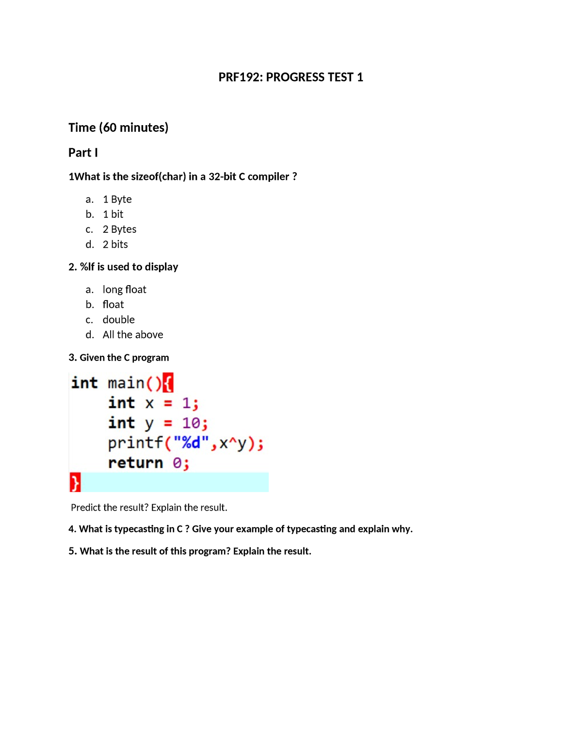 Practice Test 1 PRF192 SUM2024v1 - PRF192: PROGRESS TEST 1 Time (60 ...