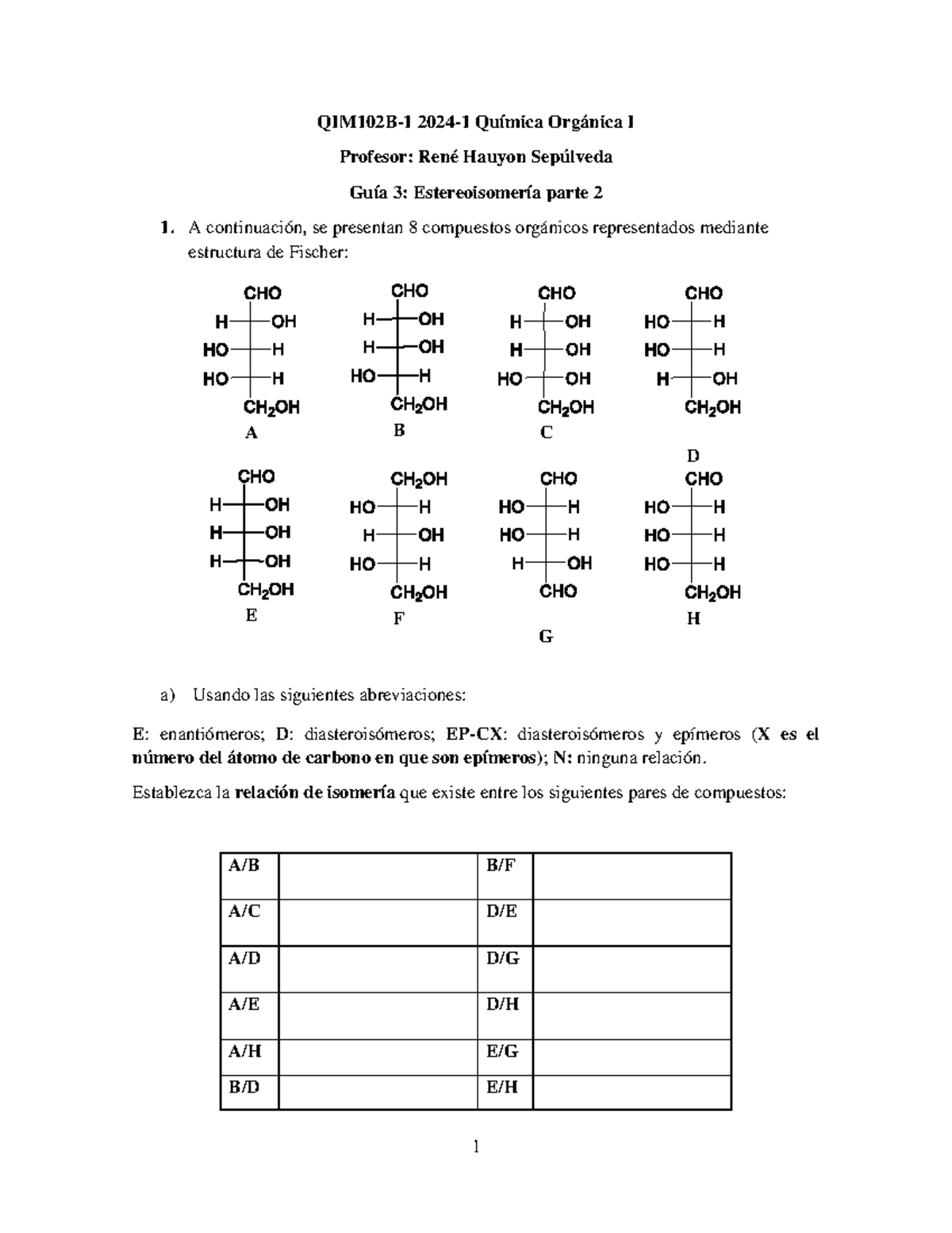 Gu%C3%ADa+de+ejercicios+3+-+Estereoisomer%C3%ADa+parte+2 - QIM102B-1 ...