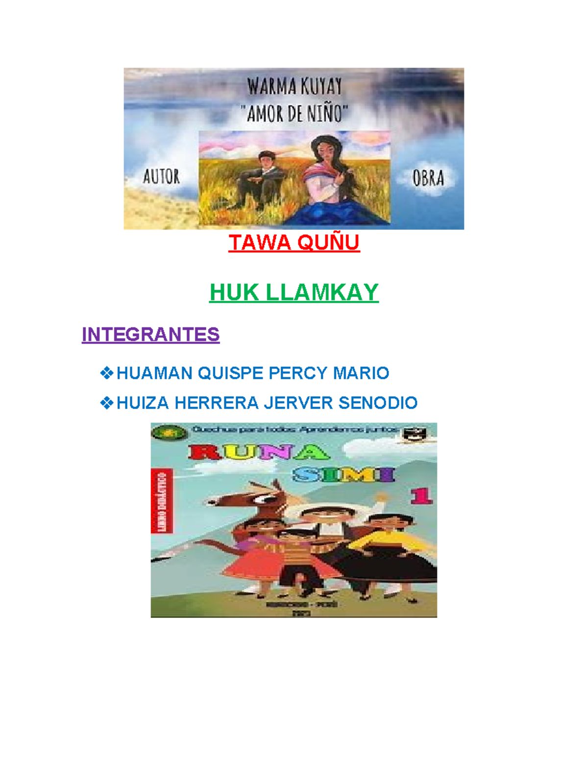 Karma Kuyay Trabajo Grupo 04 - TAWA QUÑU HUK LLAMKAY INTEGRANTES HUAMAN ...